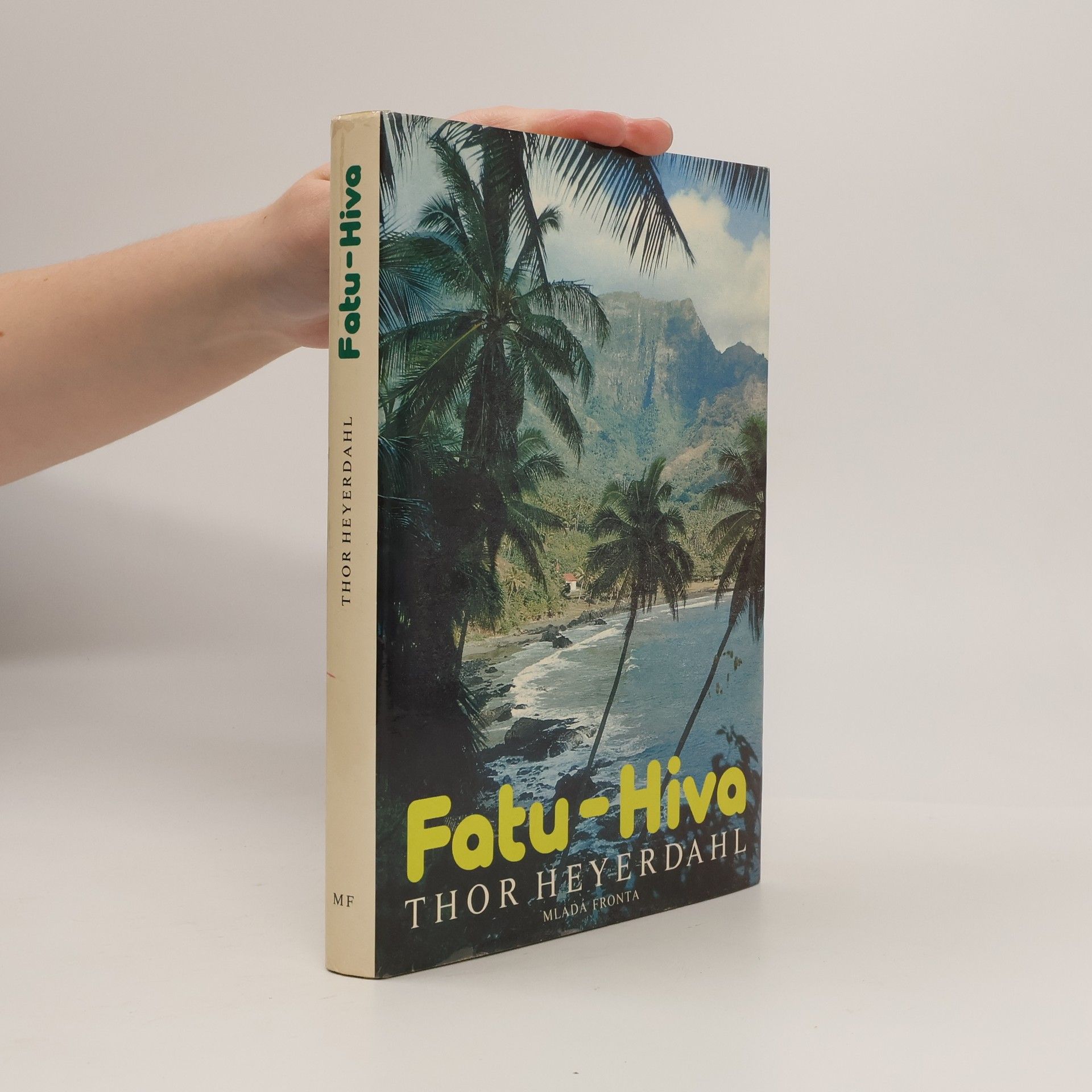 Thor Heyerdahl Fatu-Hiva
