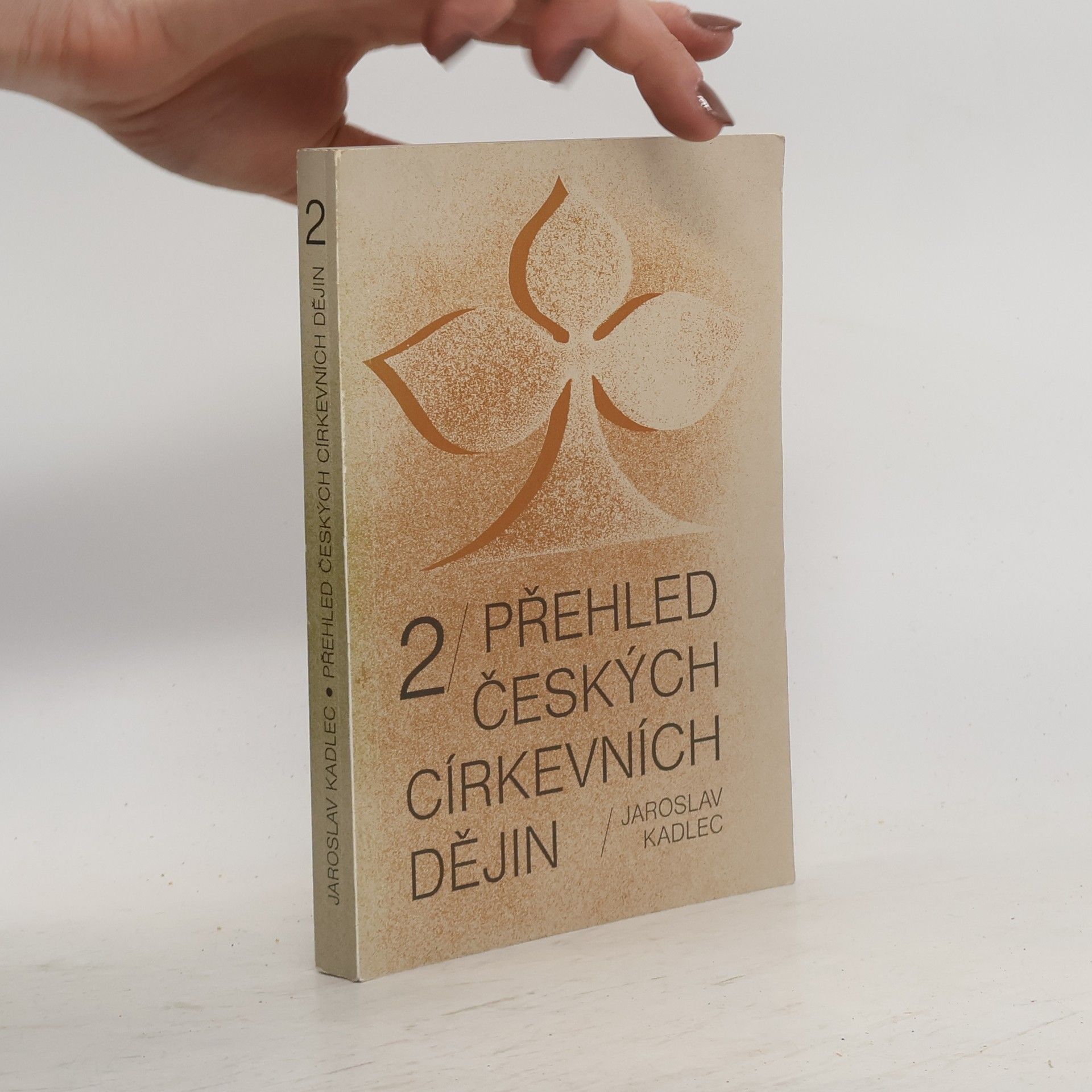 Jaroslav Kadlec Přehled českých církevních dějin 2