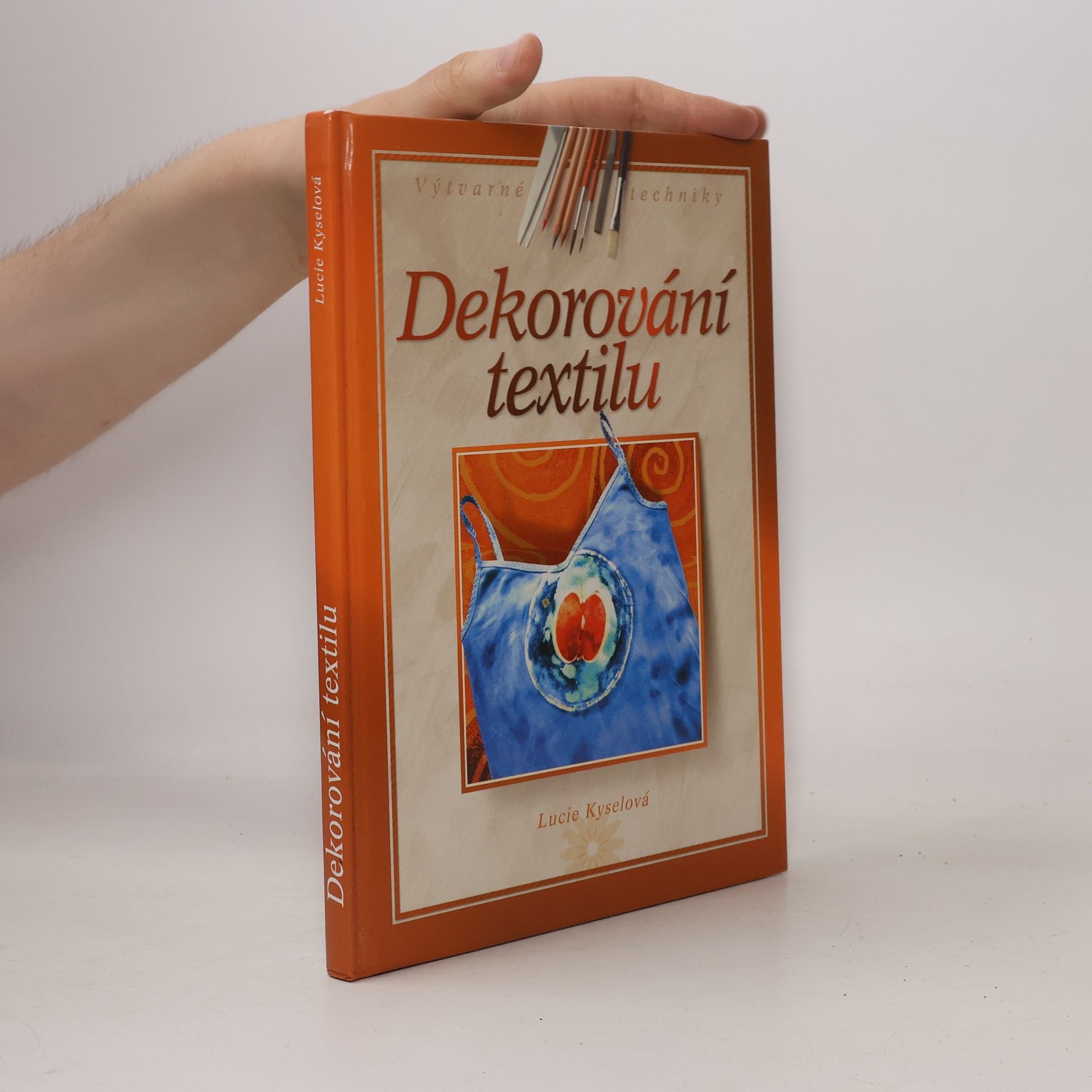 Lucie Kyselová Dekorování textilu