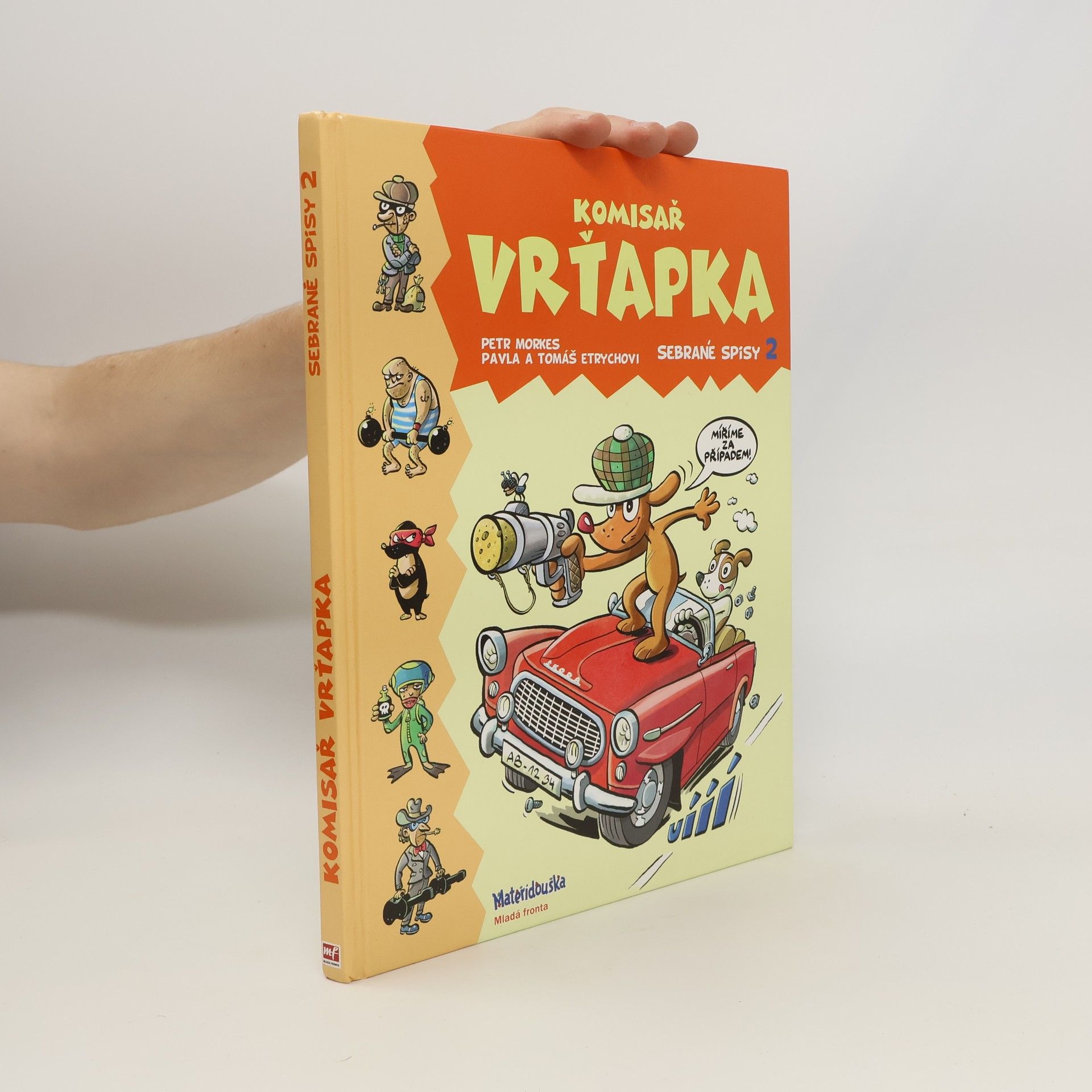 Petr Morkes Komisař Vrťapka. Sebrané spisy 2