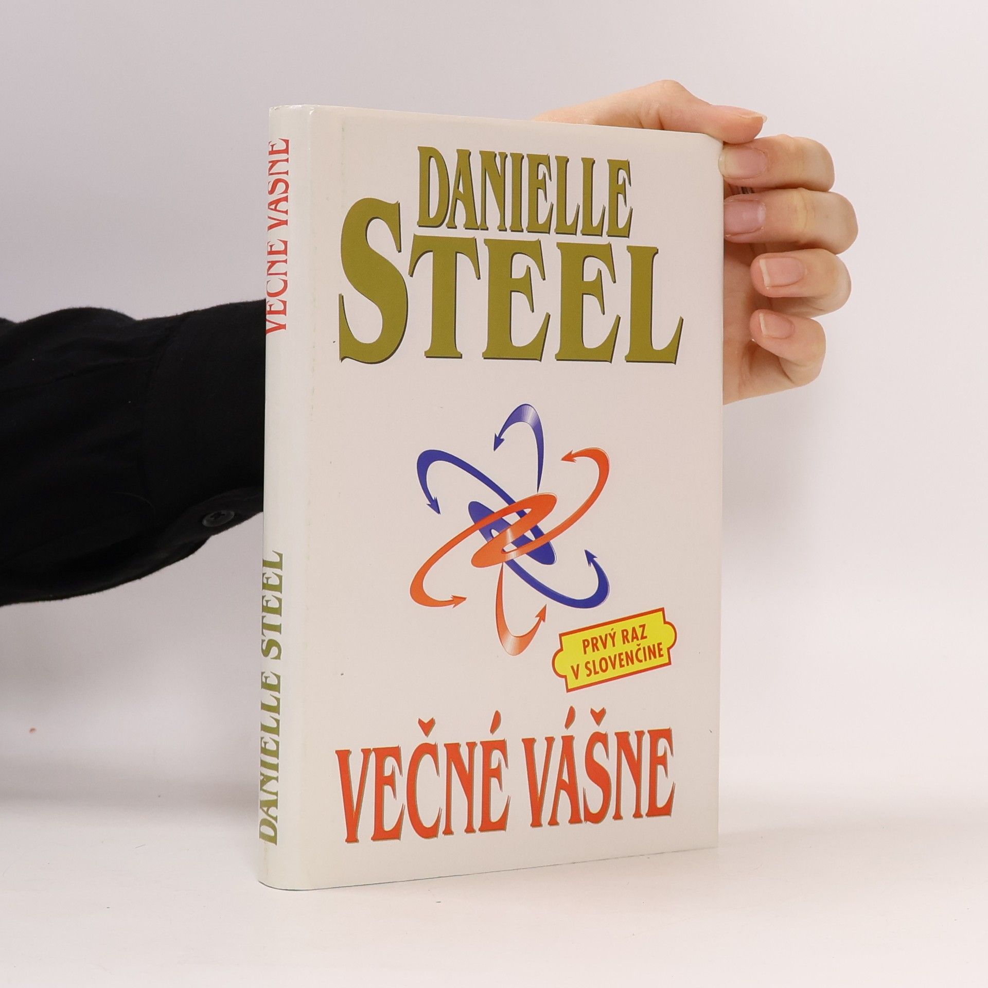 Danielle Steel Večné vášne