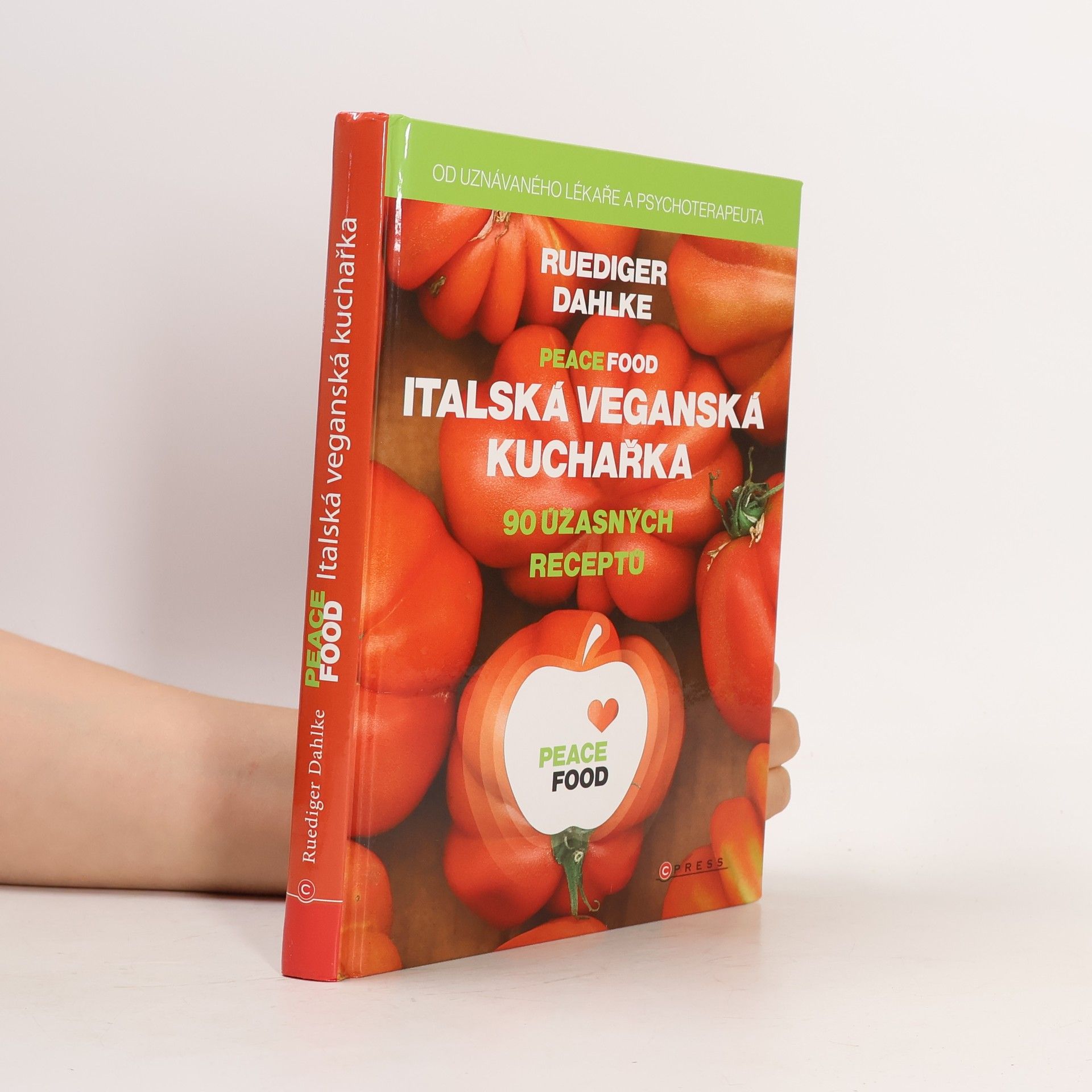 Dagmar Sklenářová Peace food: Italská veganská kuchařka