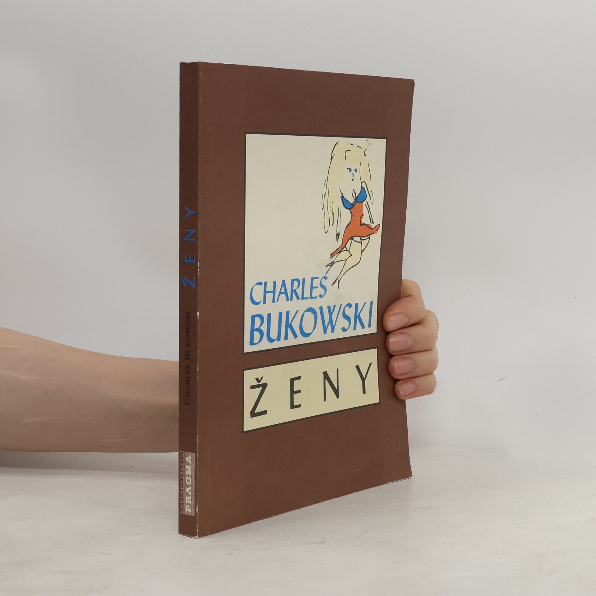 Charles Bukowski Ženy