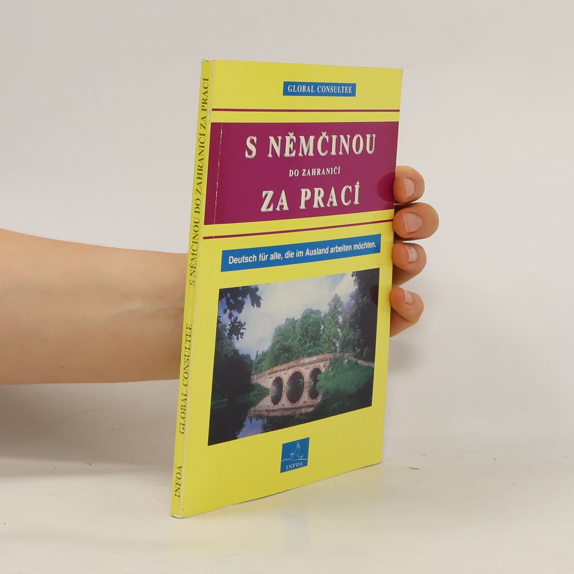 Augustin Lukáš S němčinou do zahraničí za prací = Deutsch für alle, die im Ausland arbeiten möchten