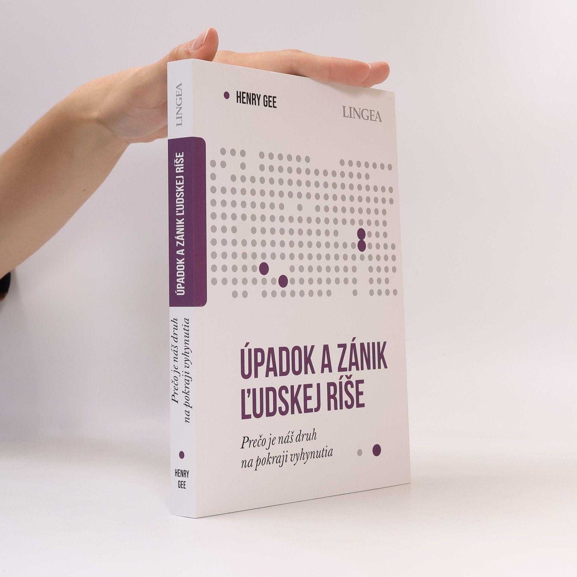 Henry Gee Úpadok a zánik ľudskej ríše