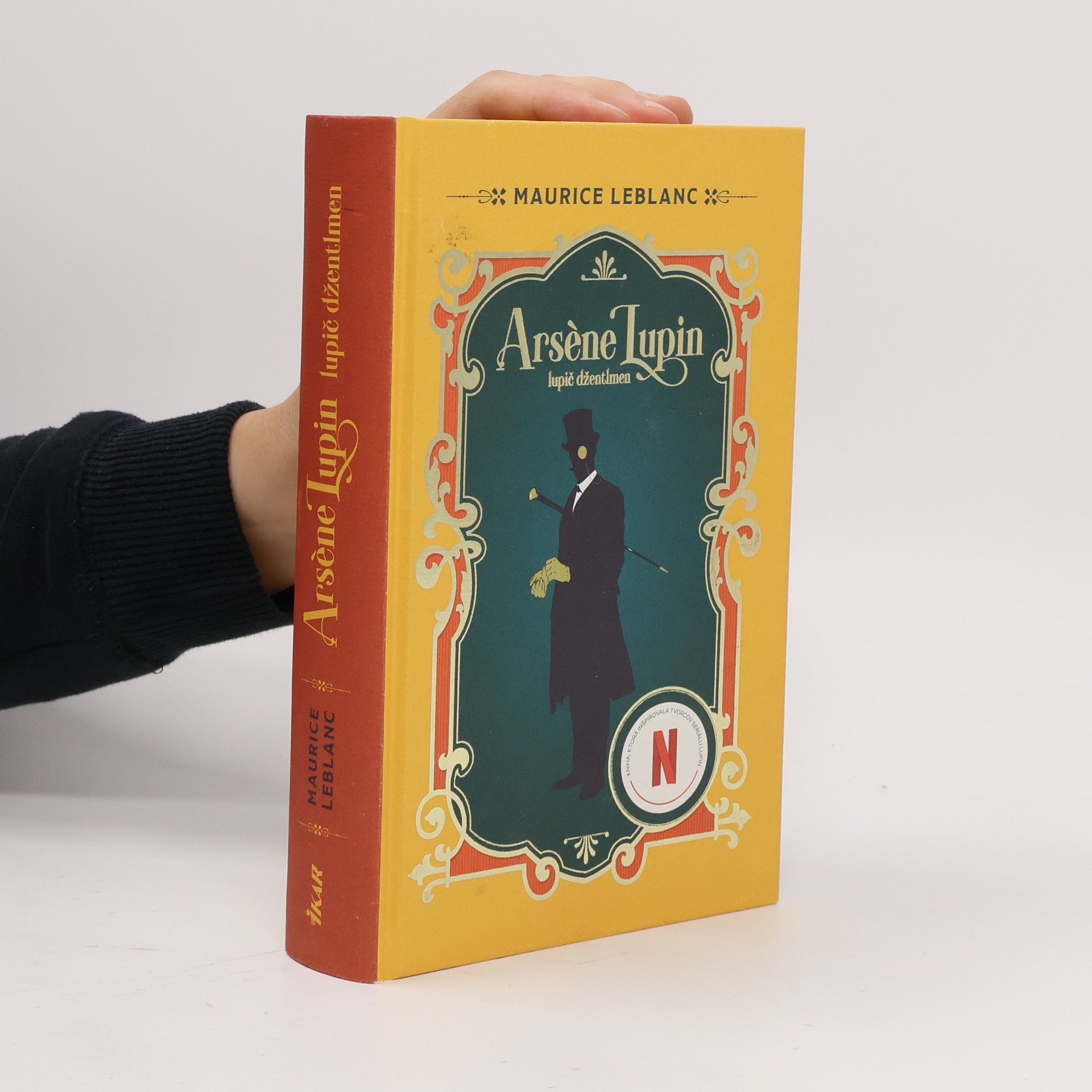 Maurice Leblanc Arsène Lupin. Lupič džentlmen