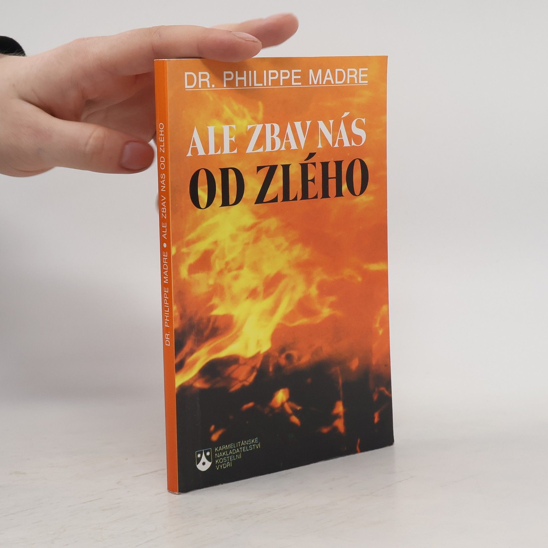 Philippe Madre Ale zbav nás od zlého