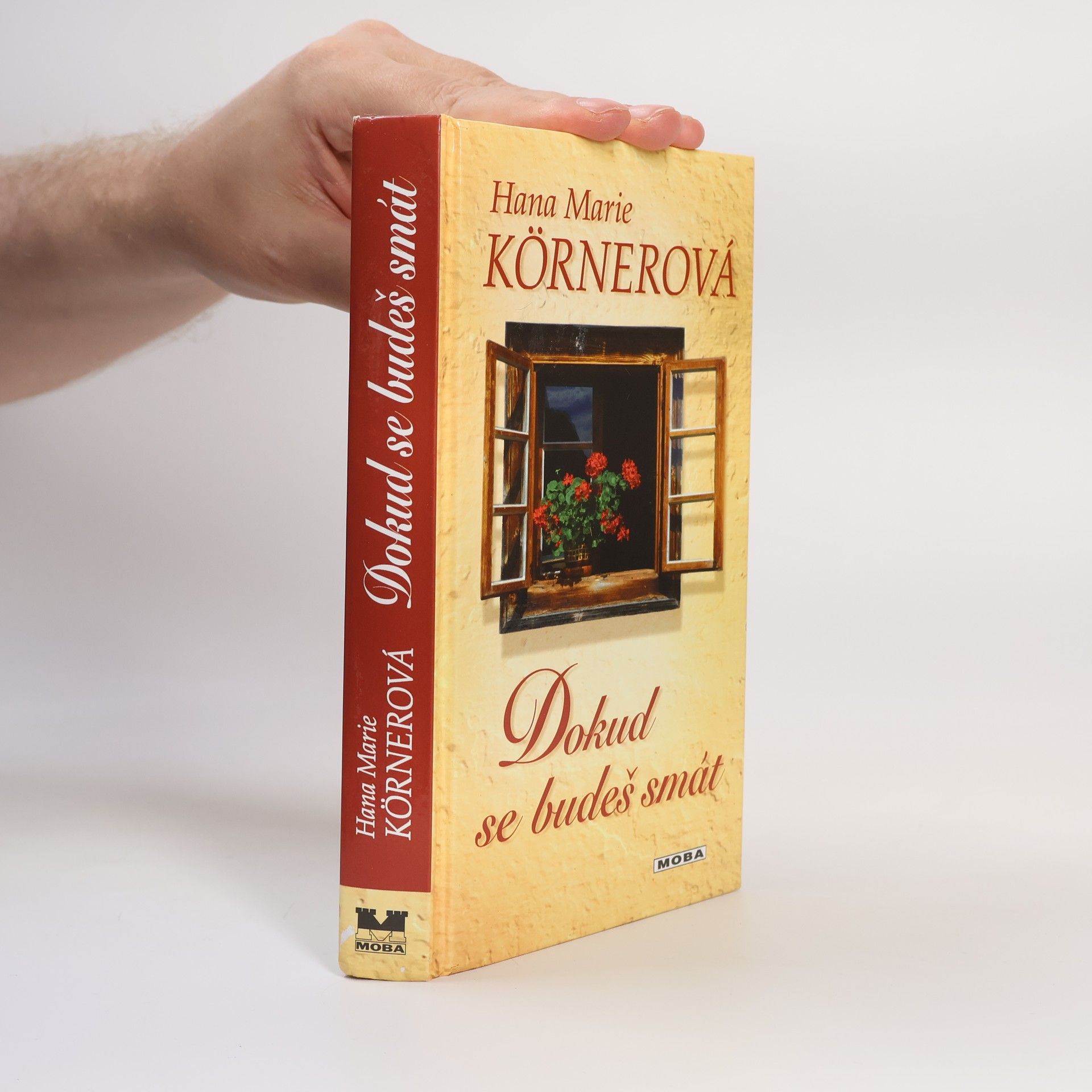 Hana Marie Körnerová Dokud se budeš smát