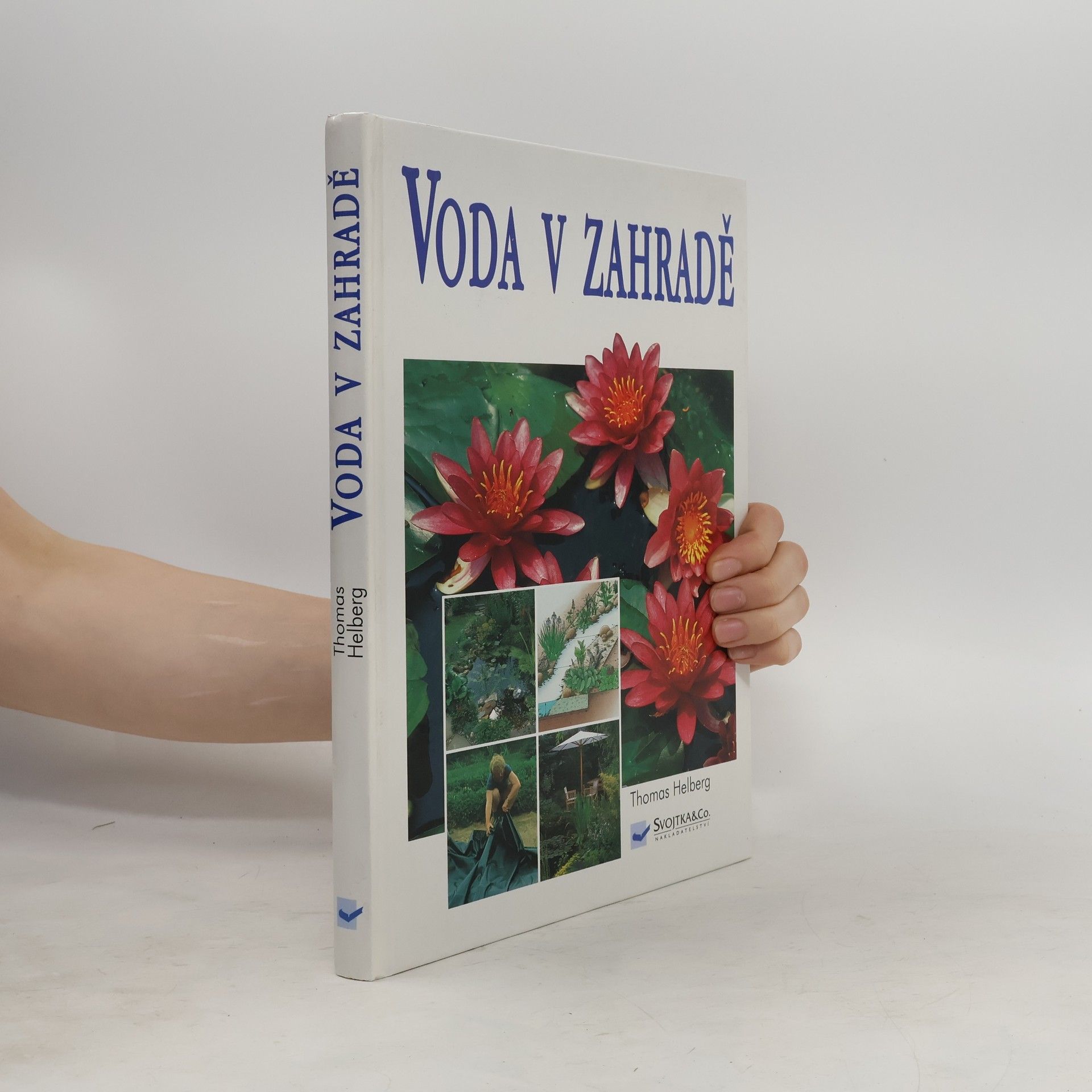 Helberg Thomas Voda v zahradě