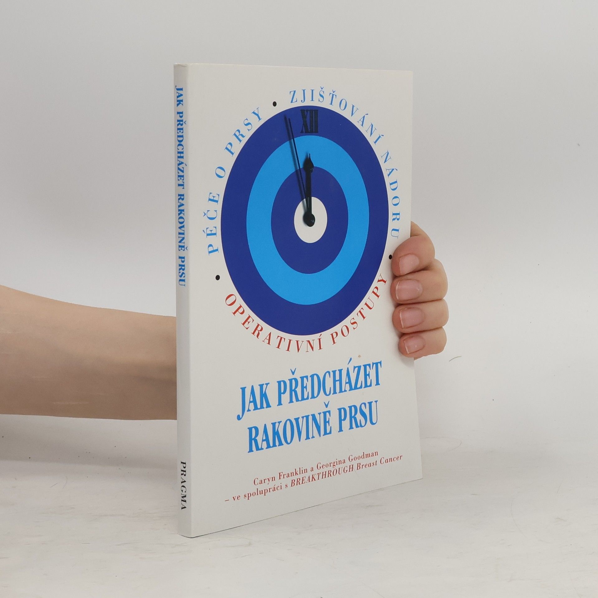 Franklin Caryn Jak předcházet rakovině prsu