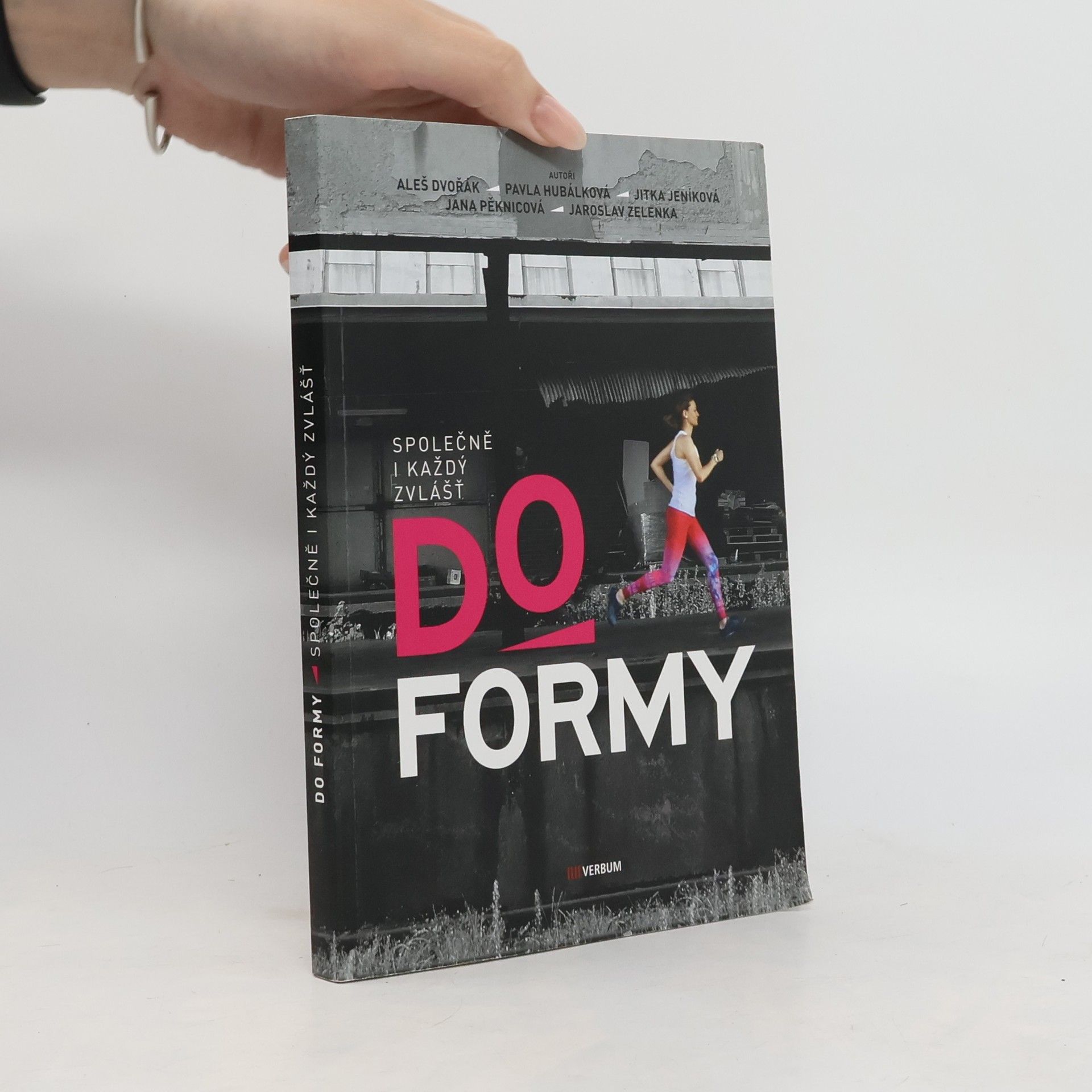 Jana Pěknicová Do formy – společně i každý zvlášť