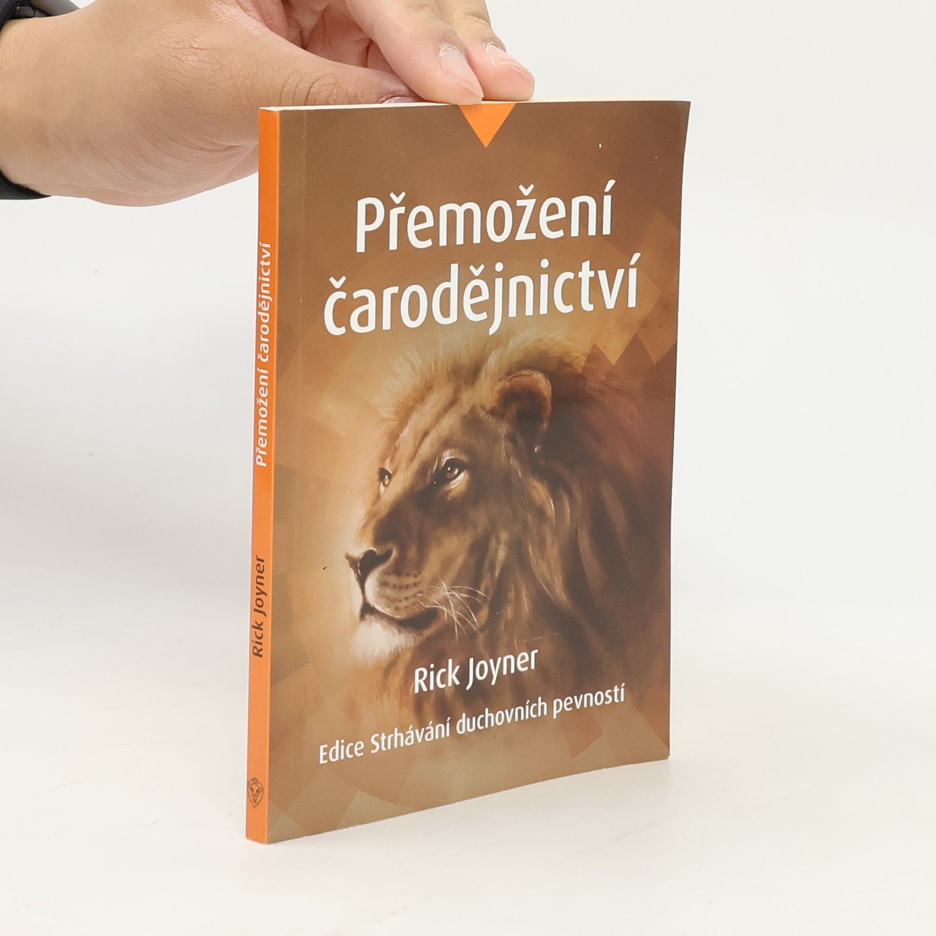 Rick Joyner Přemožení čarodějnictví