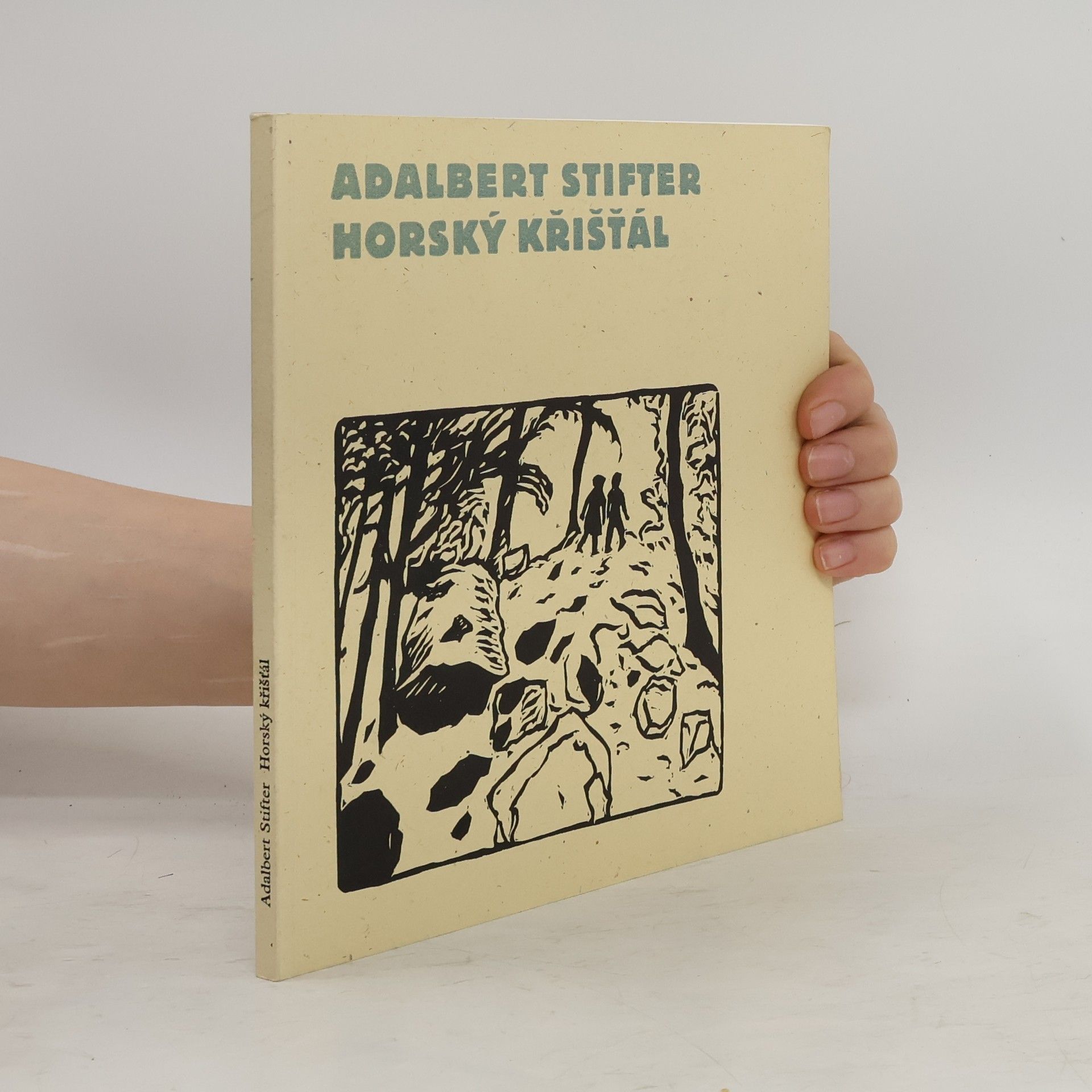 Adalbert Stifter Horský křišťál