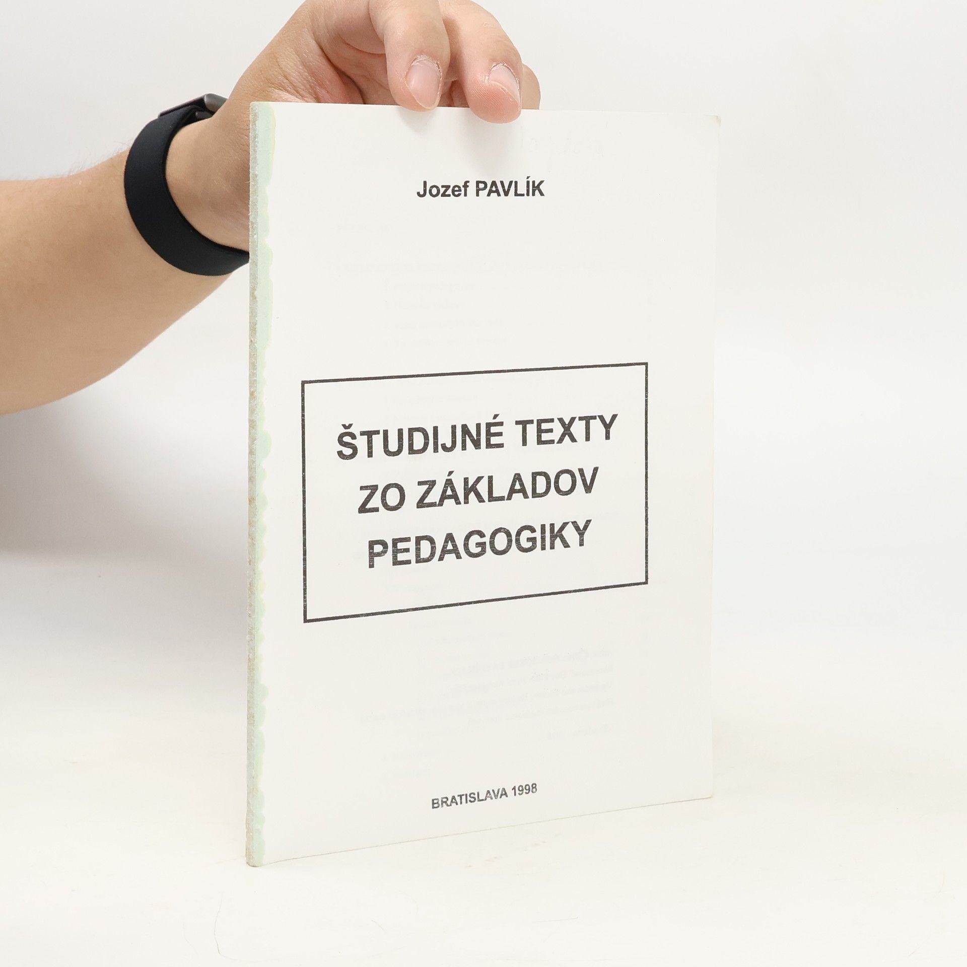 Jozef Pavlík Študijné texty zo základov pedagogiky