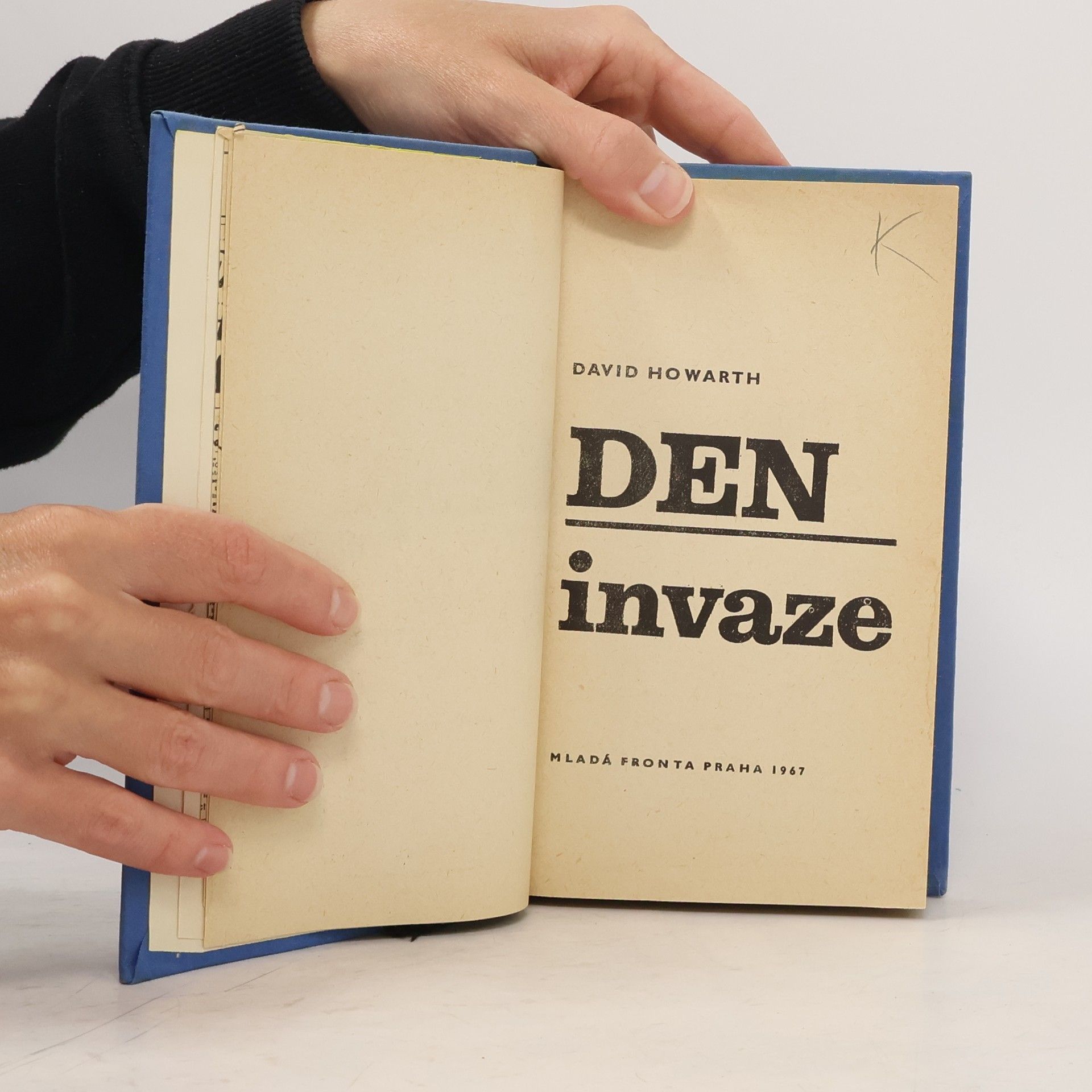 David Armine Howarth Den invaze
