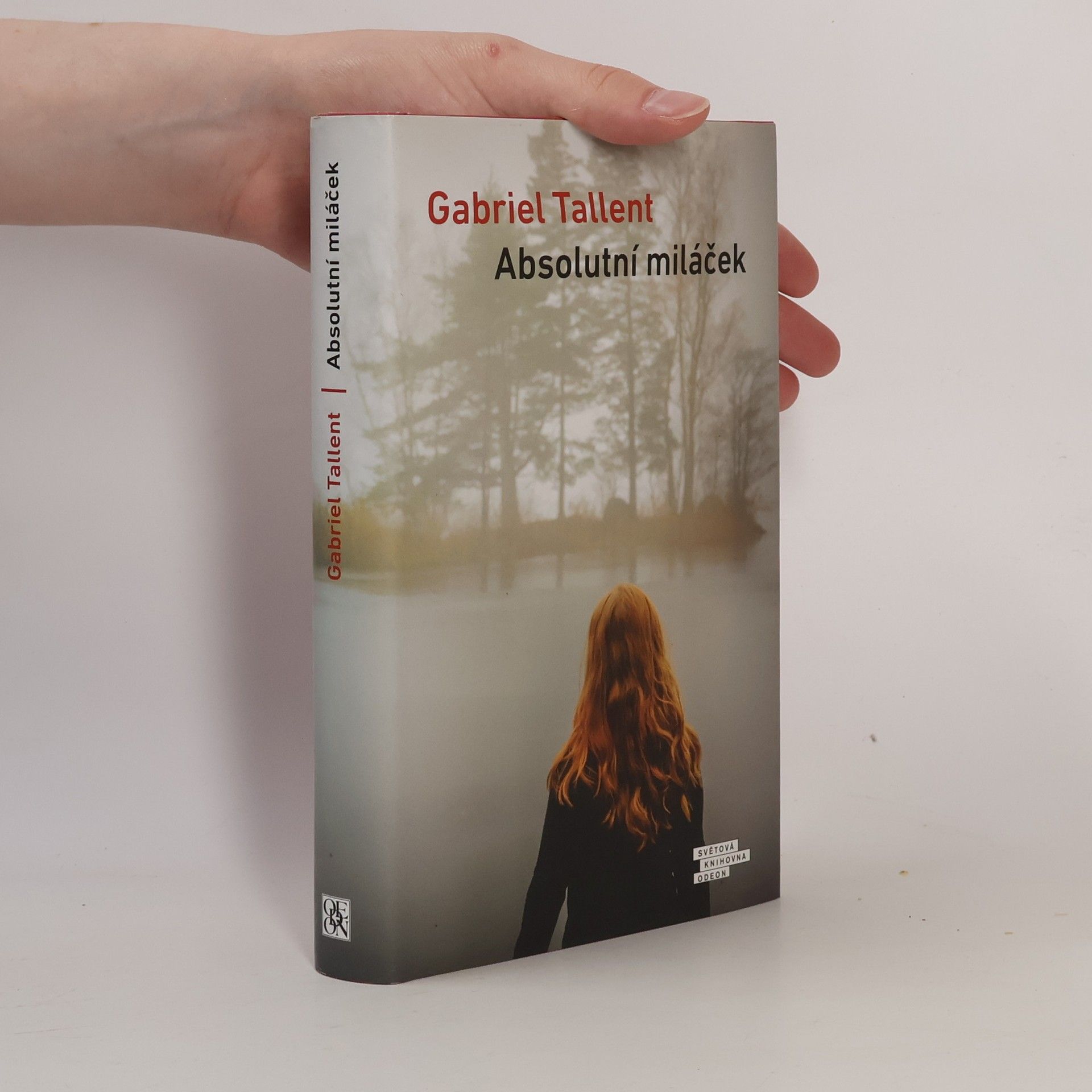 Gabriel Tallent Absolutní miláček