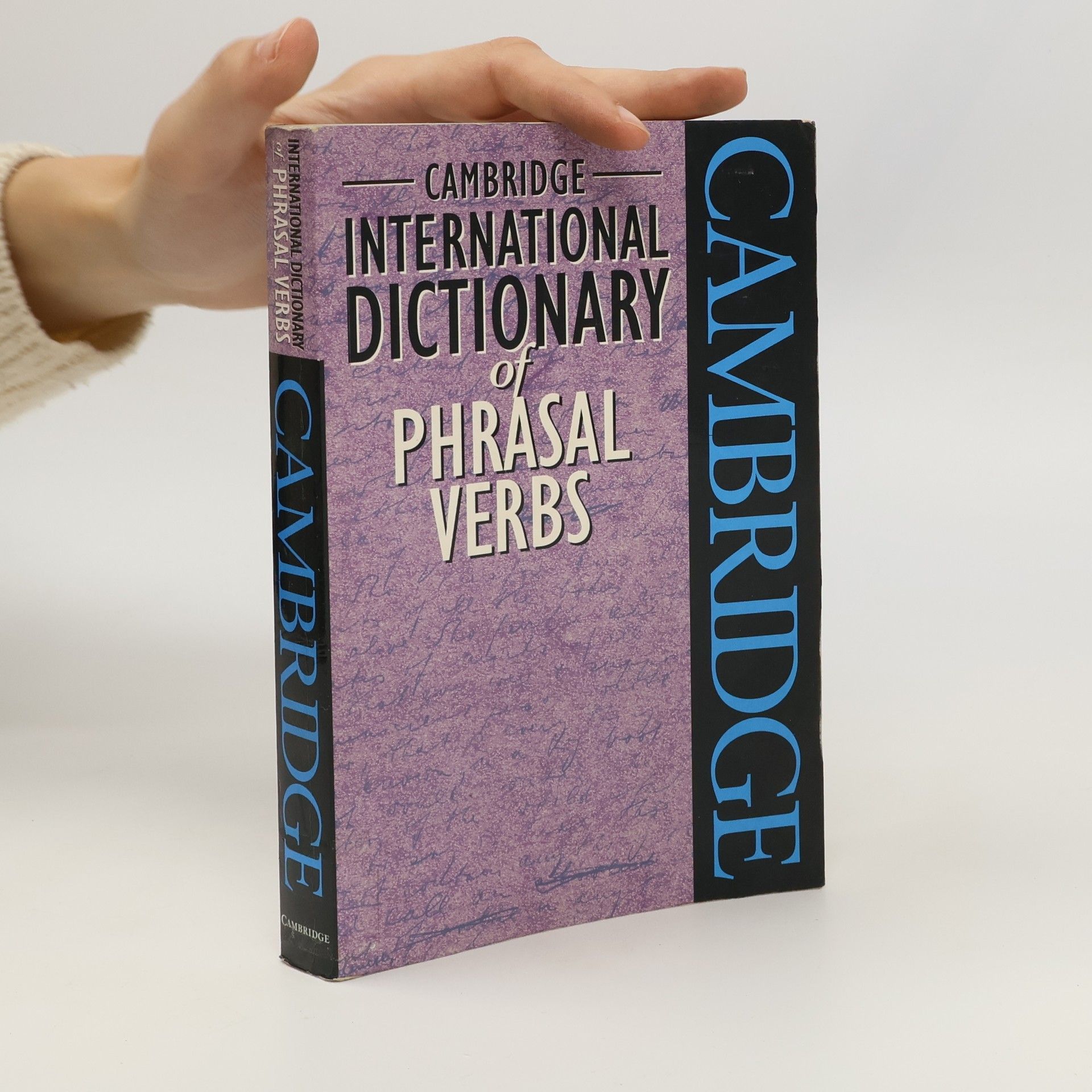 Autorenkollektiv Cambridge international dictionary of phrasal verbs