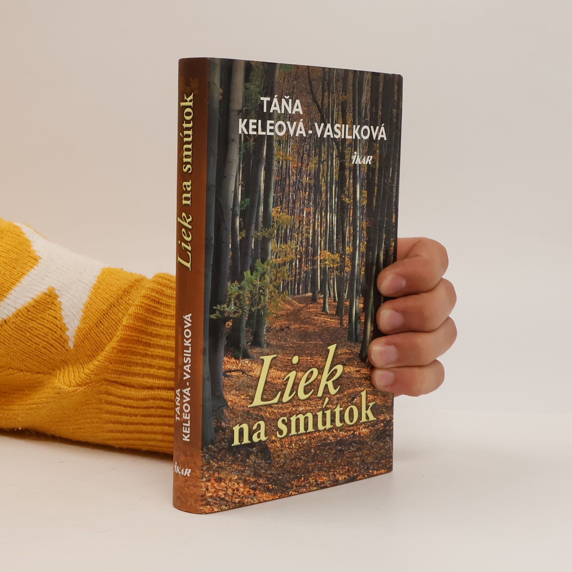 Táňa Keleová Vasilková Liek na smútok