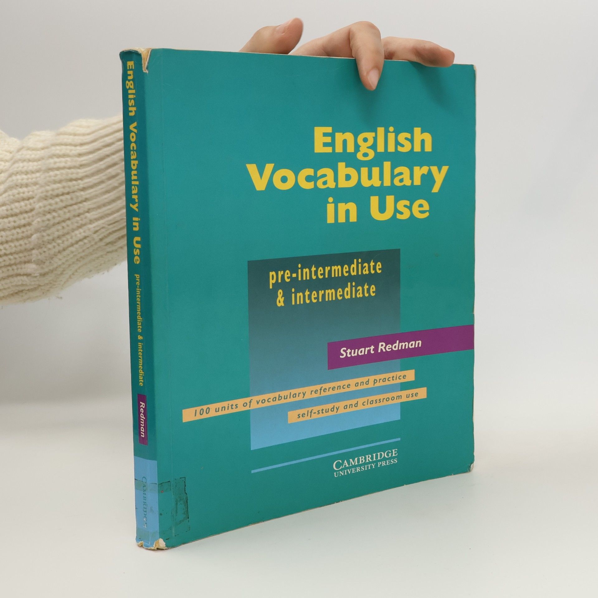 Stuart Redman English vocabulary in use: Pre-intermediate and intermediate