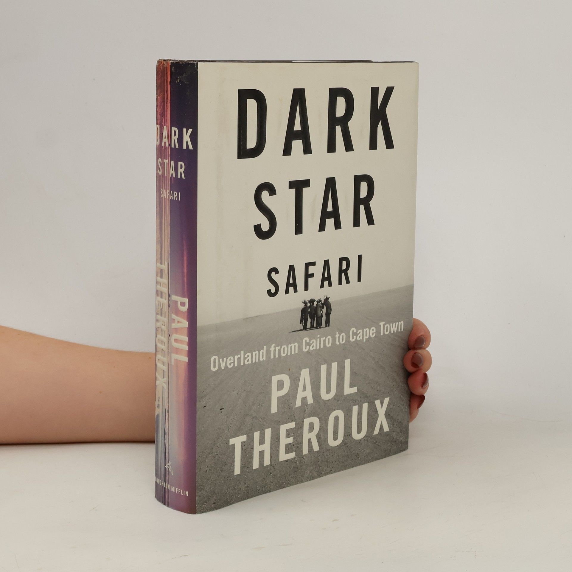 Paul Theroux Dark Star Safari