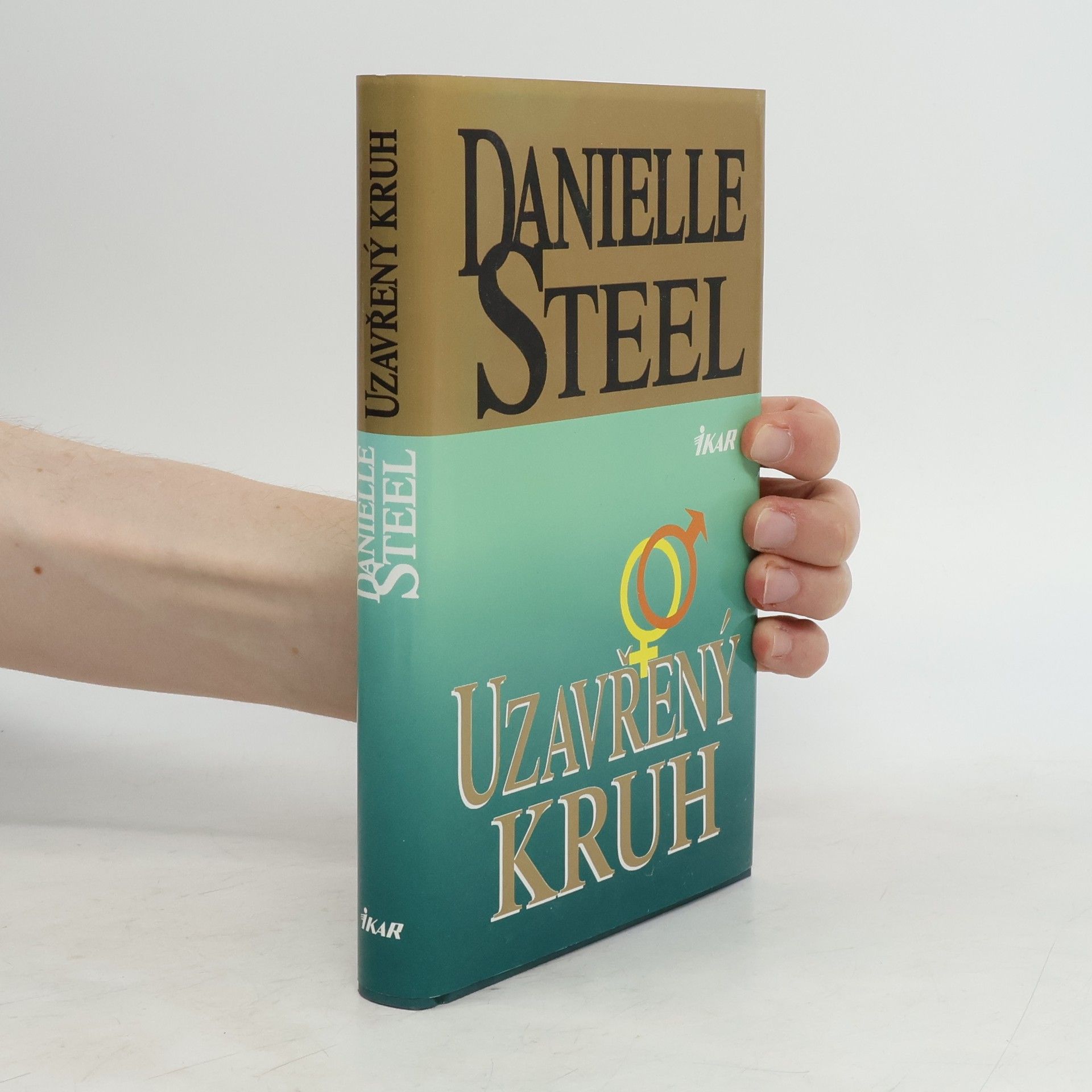 Danielle Steel Uzavřený kruh