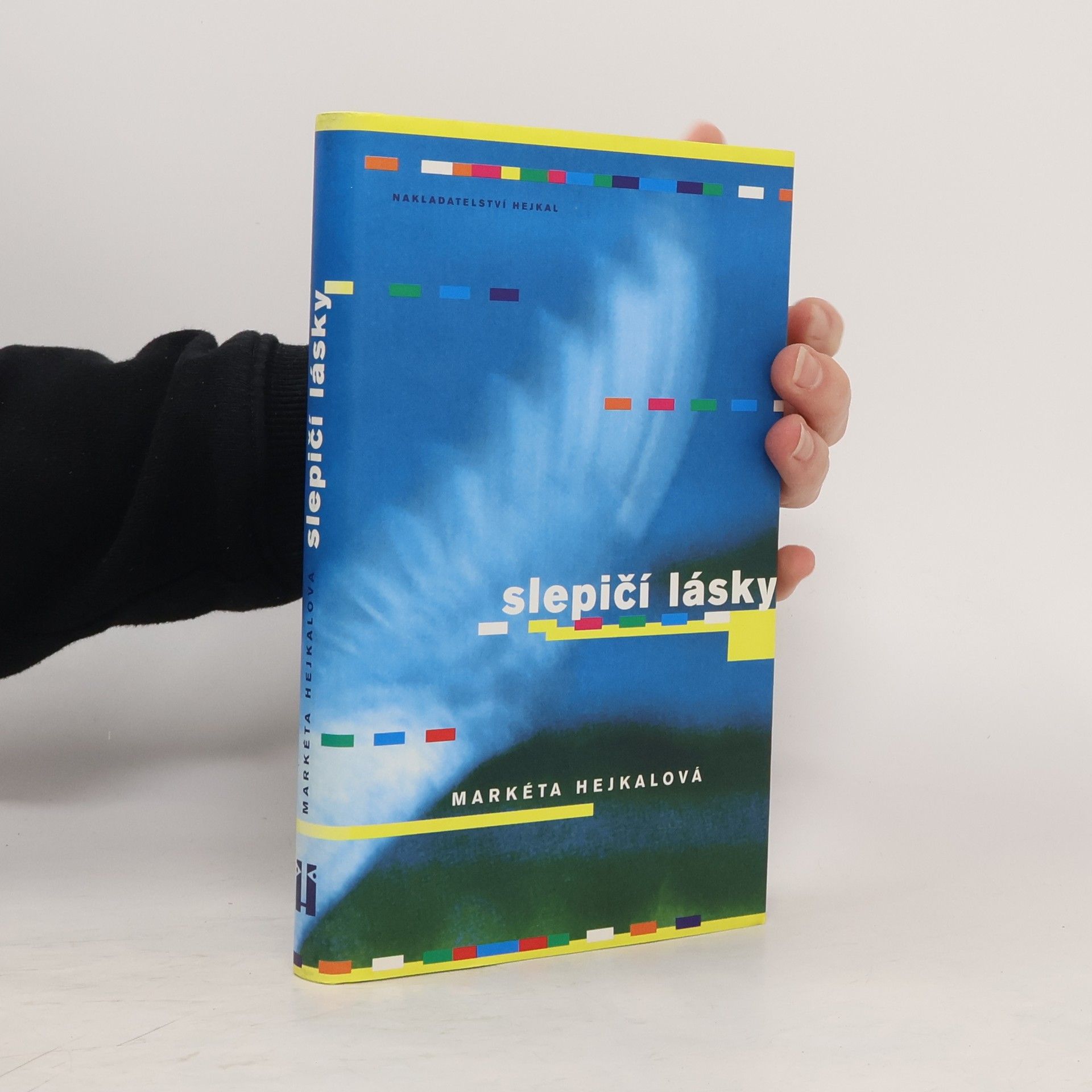 Markéta Hejkalová Slepičí lásky