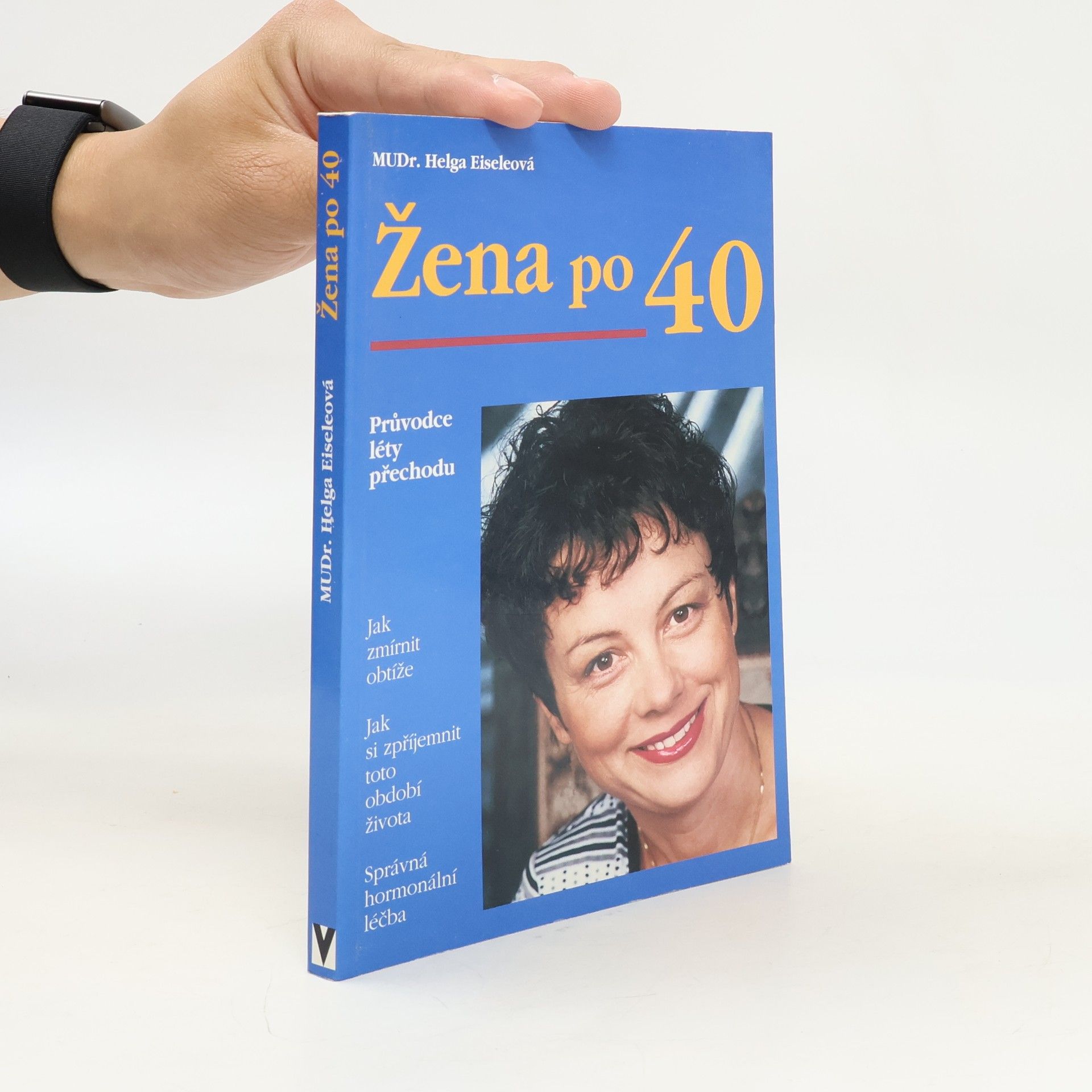 Helga Eisele Žena po čtyřicítce