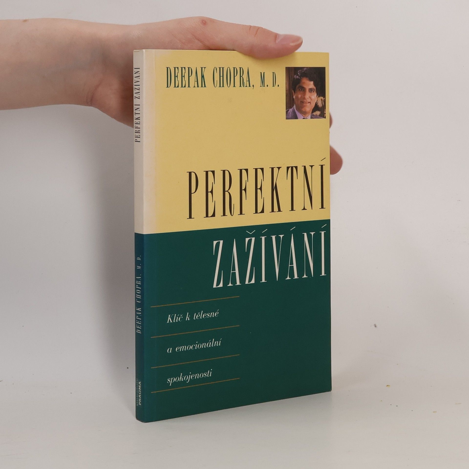 Deepak Chopra Perfektní zažívání : klíč k tělesné a emocionální spokojenosti