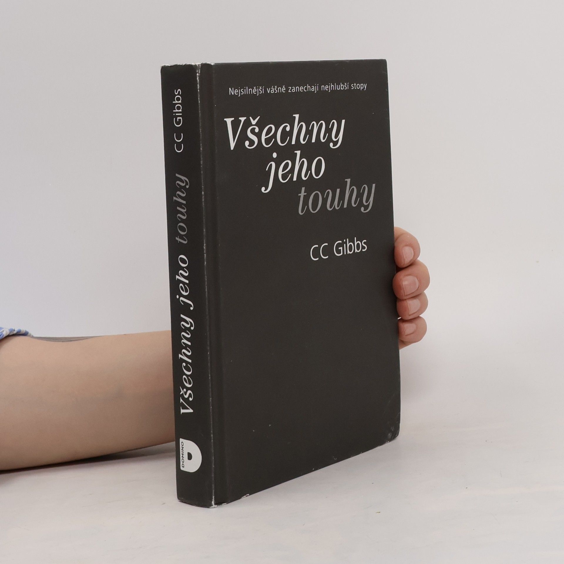 C. C. Gibbs Všechny jeho touhy