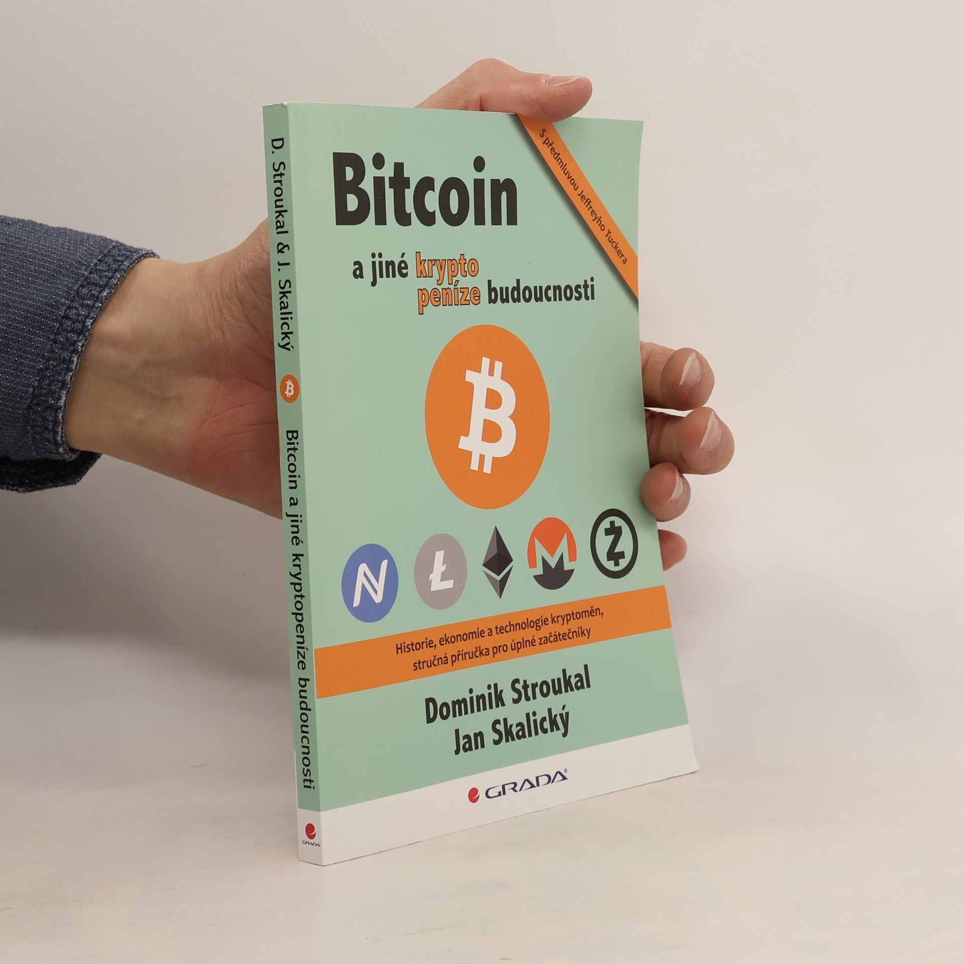 Jan Skalický Bitcoin a jiné kryptopeníze budoucnosti