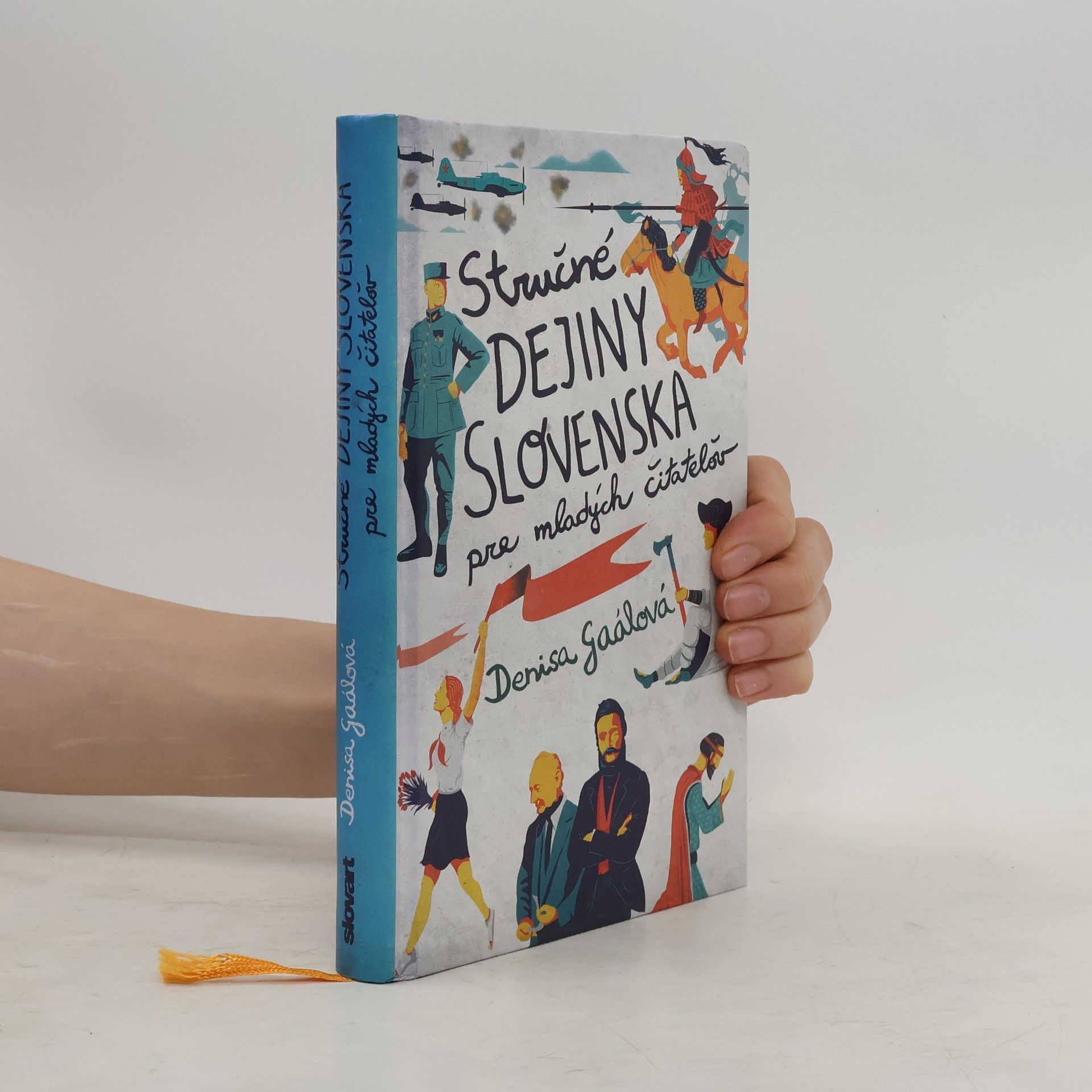 Denisa Gaálová Stručné dejiny Slovenska