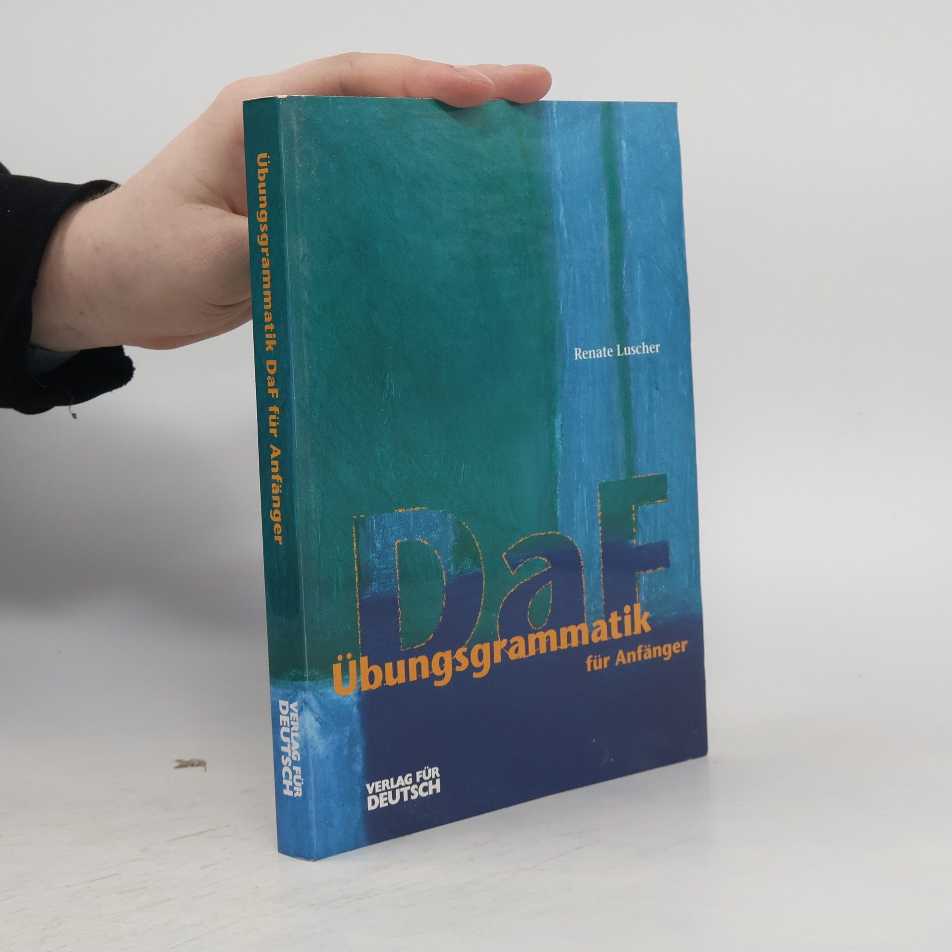 Übungsgrammatik für Anfänger : Deutsch als Fremdsprache