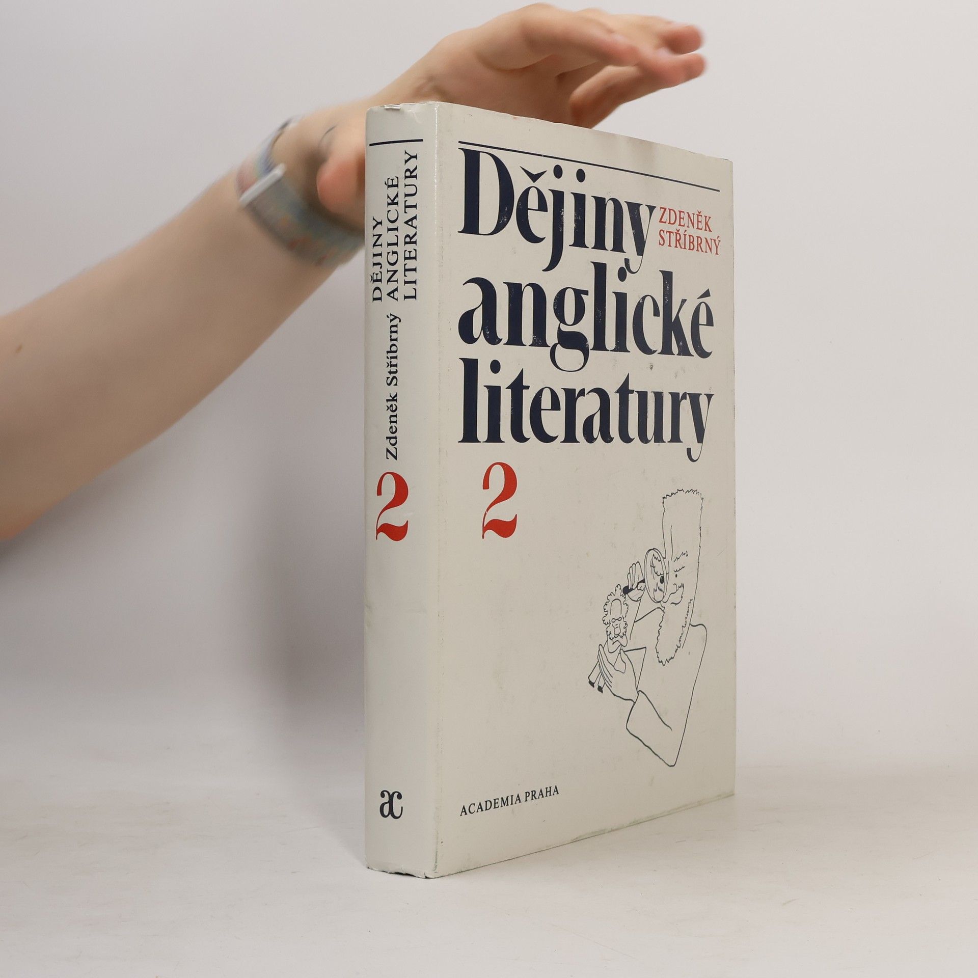 Zdeněk Stříbrný Dějiny anglické literatury 2