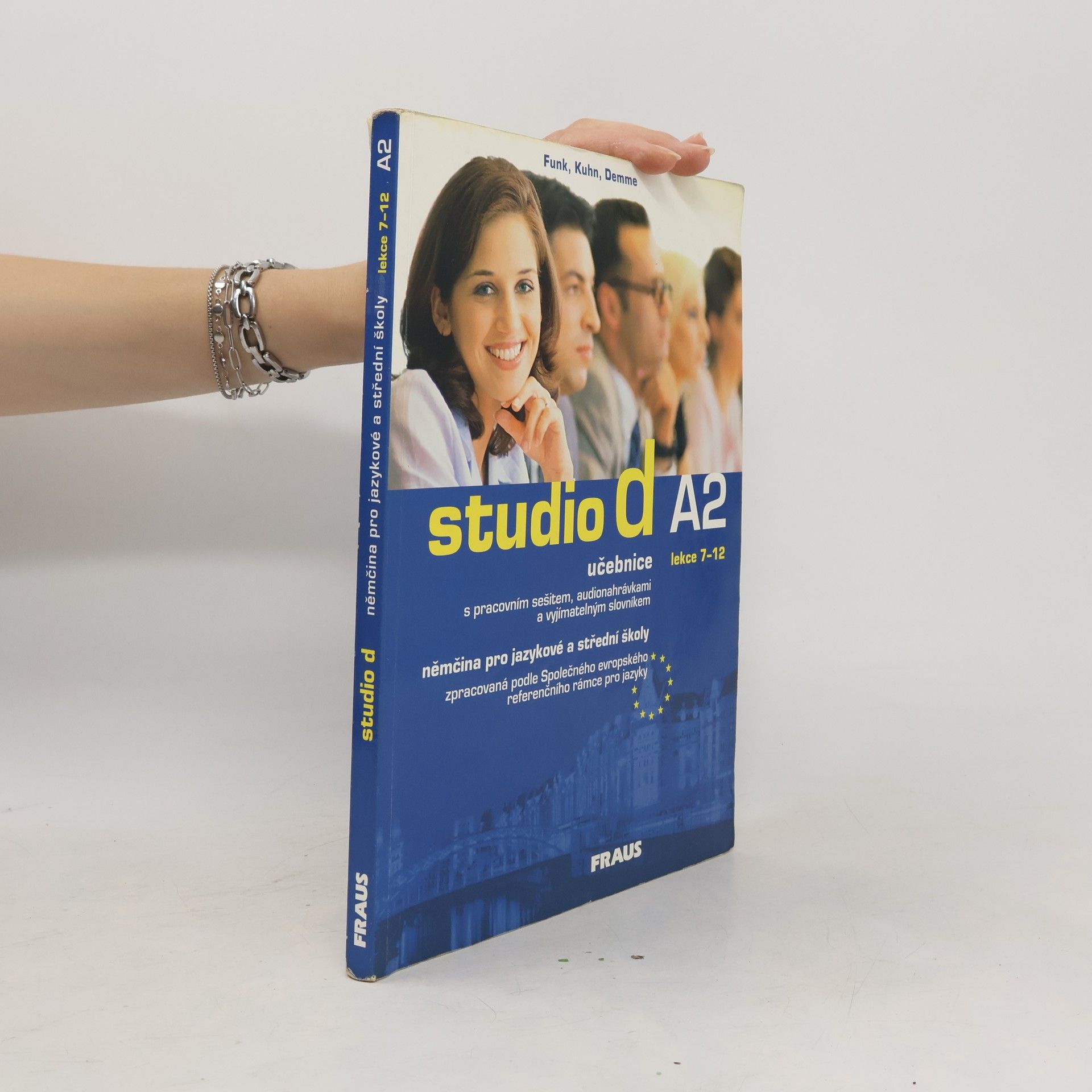 Silke Demme Studio d A2 (lekce 7-12) : němčina pro jazykové a střední školy s pracovním sešitem a slovníkem