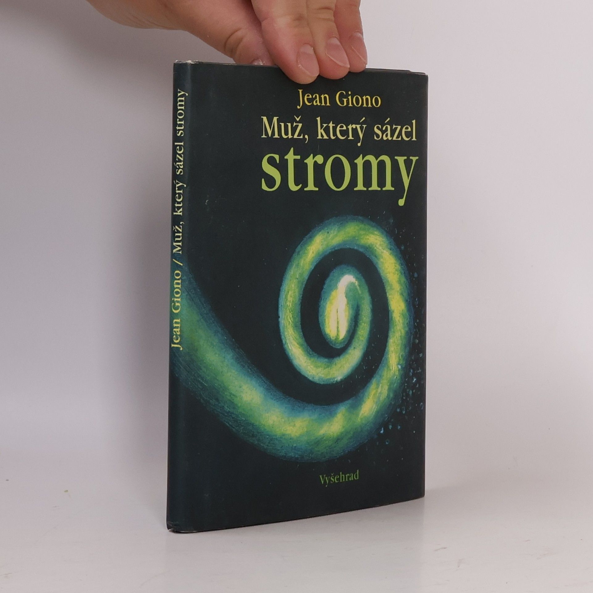 Jean Giono Muž, který sázel stromy