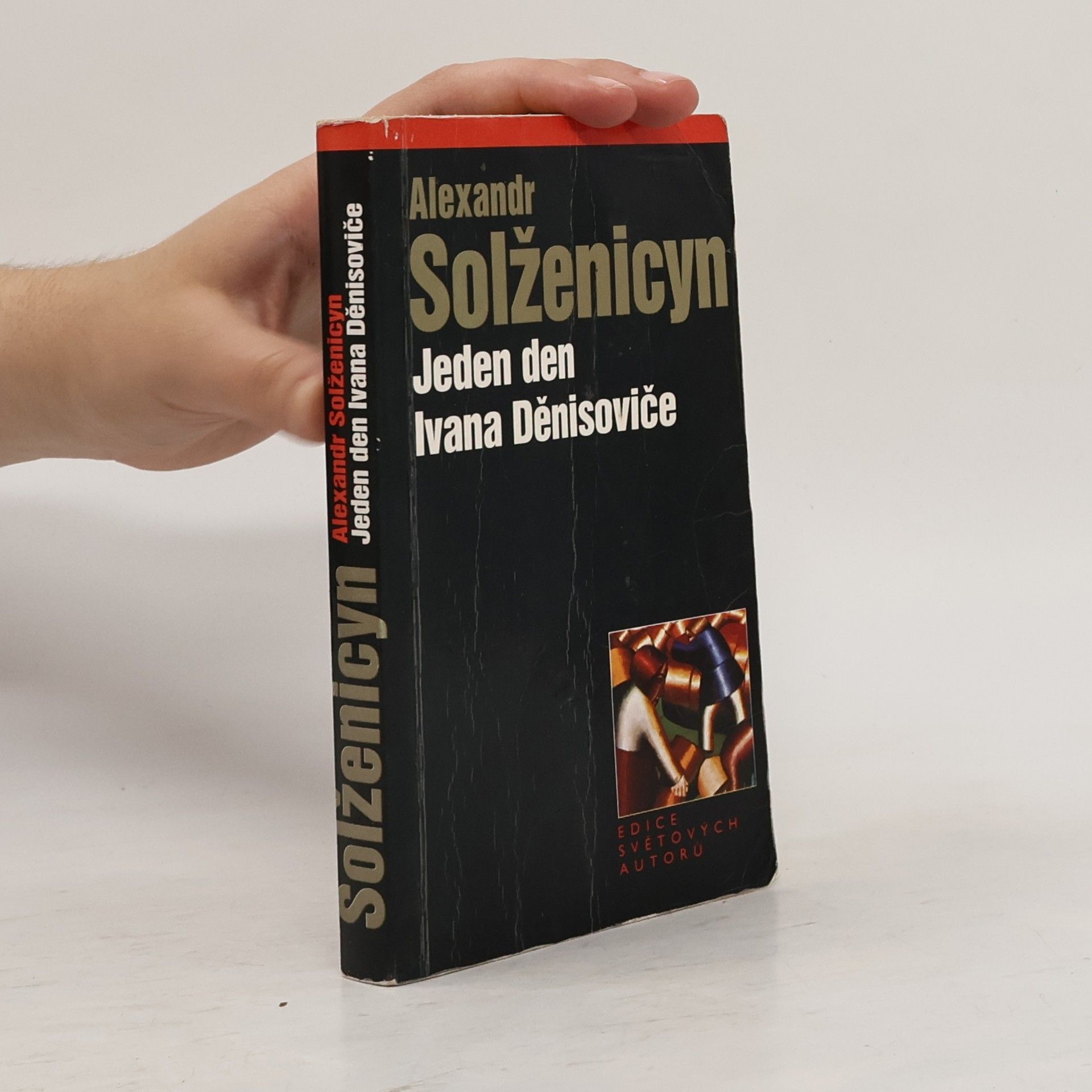 Aleksandr Isajevič Solženicyn Jeden den Ivana Děnisoviče