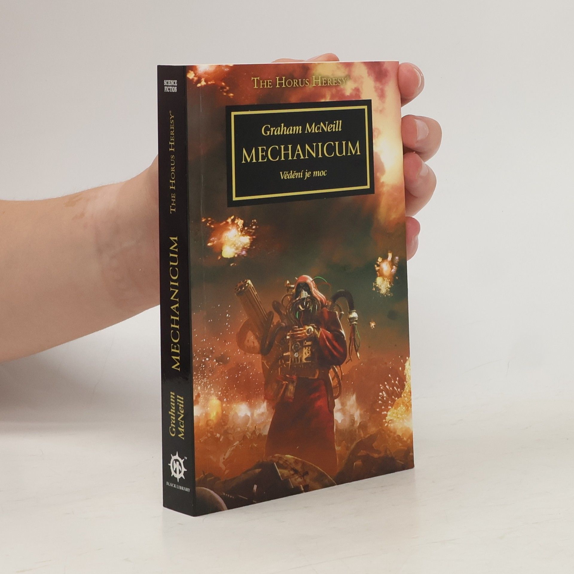 Graham McNeill Mechanicum : vědění je moc