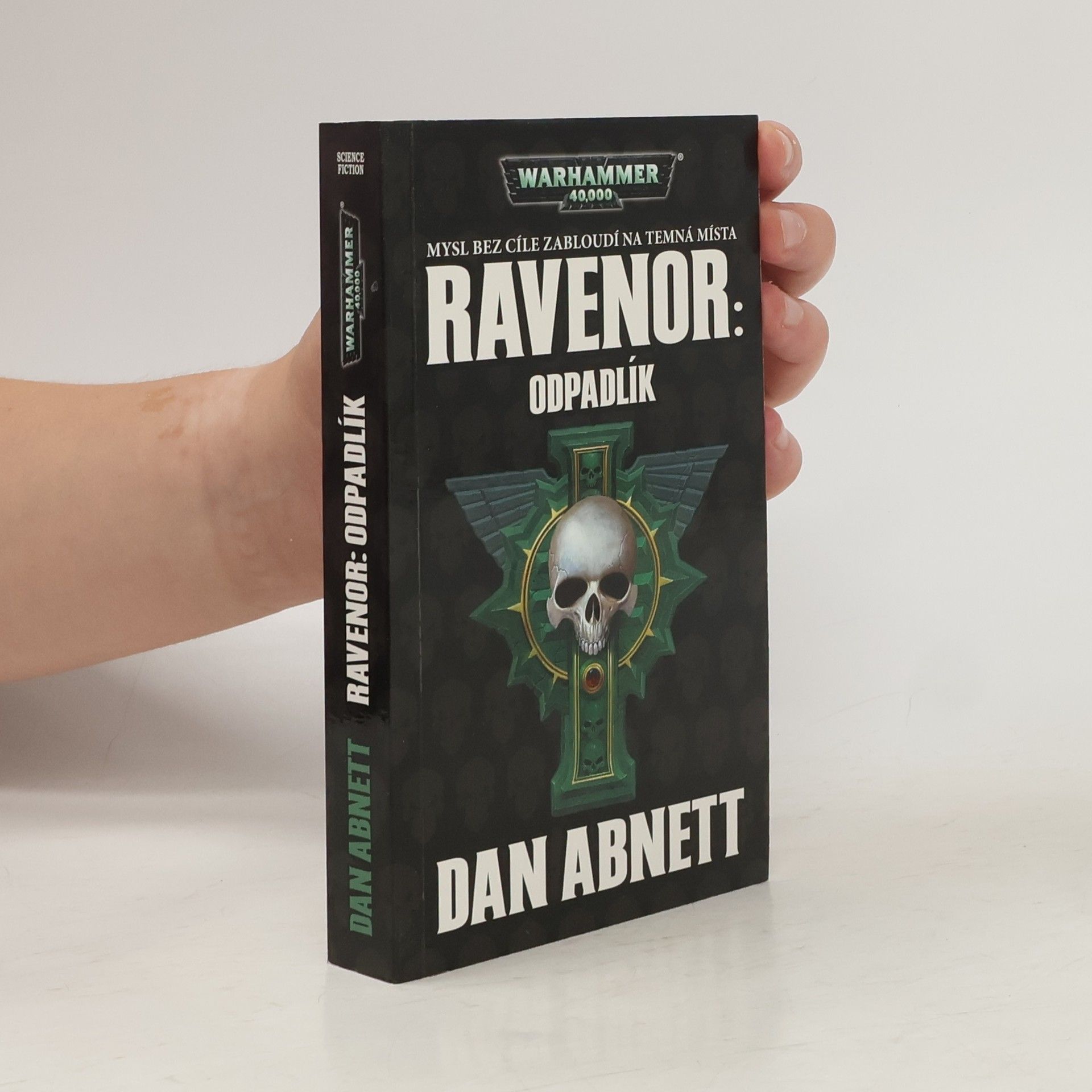 Dan Abnett Ravenor : Odpadlík