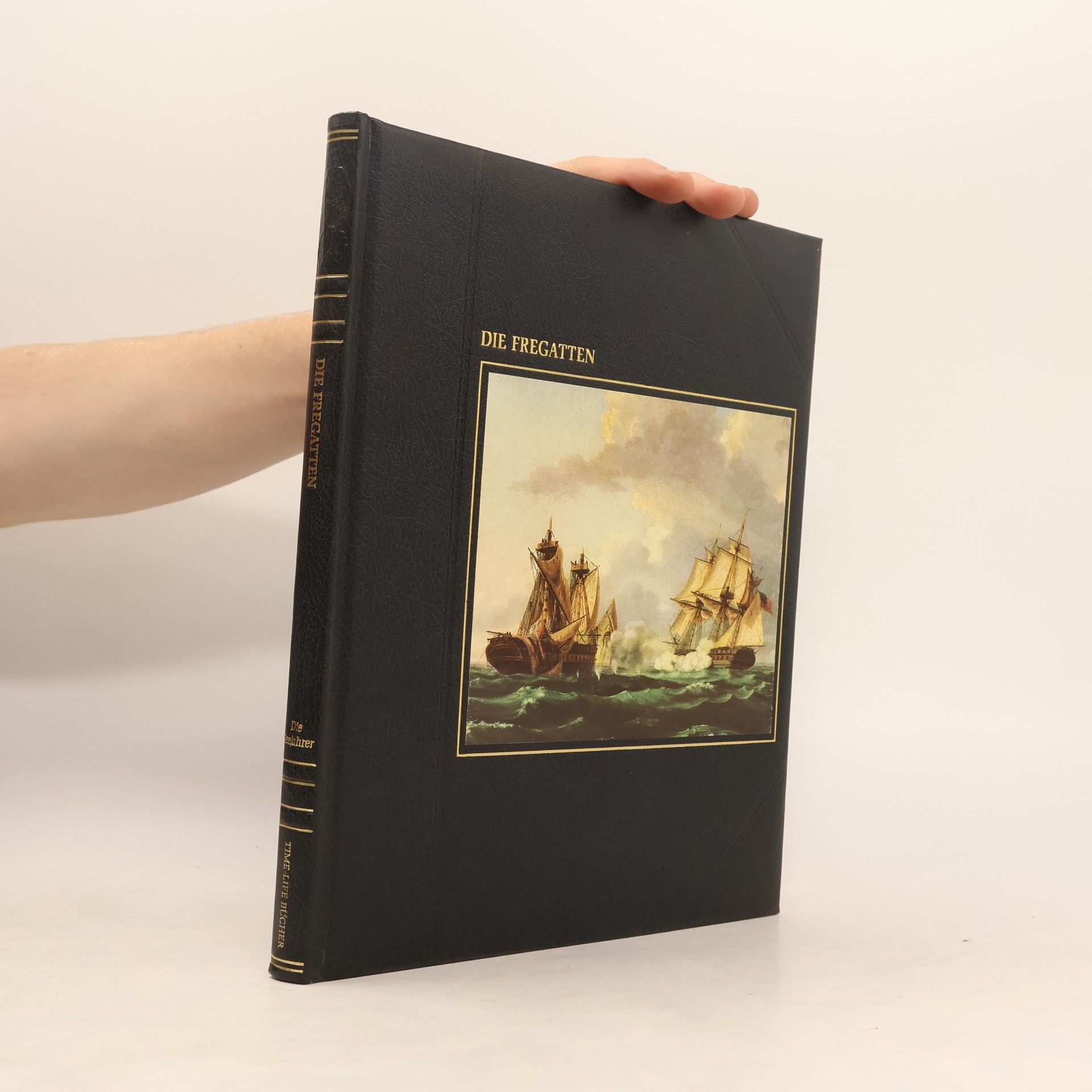 Henry E. Gruppe Die Fregatten