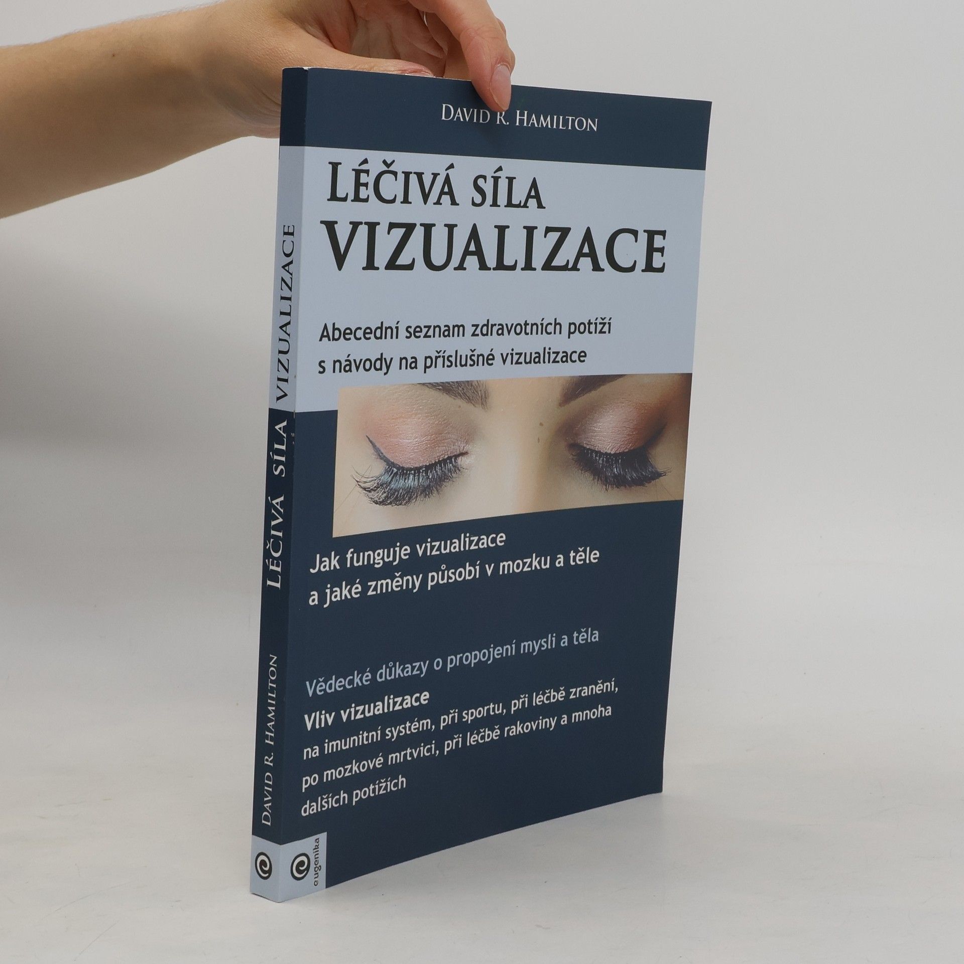 Eva Děrglová Léčivá síla vizualizace