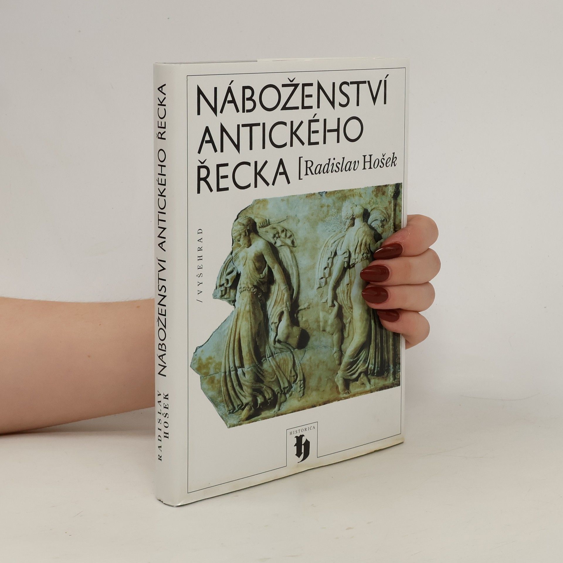Radislav Hošek Náboženství antického Řecka