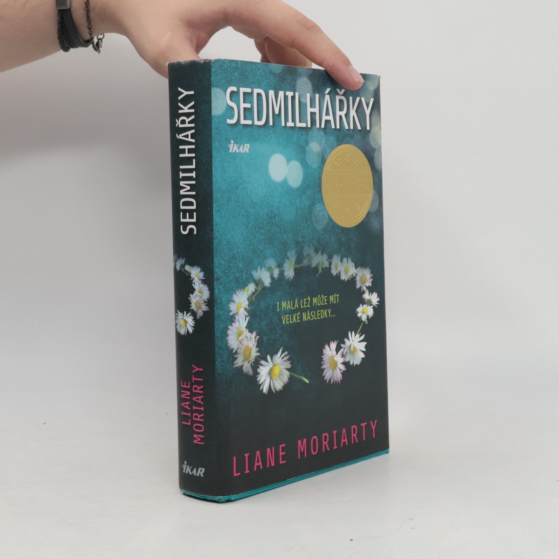 Liane Moriarty Sedmilhářky