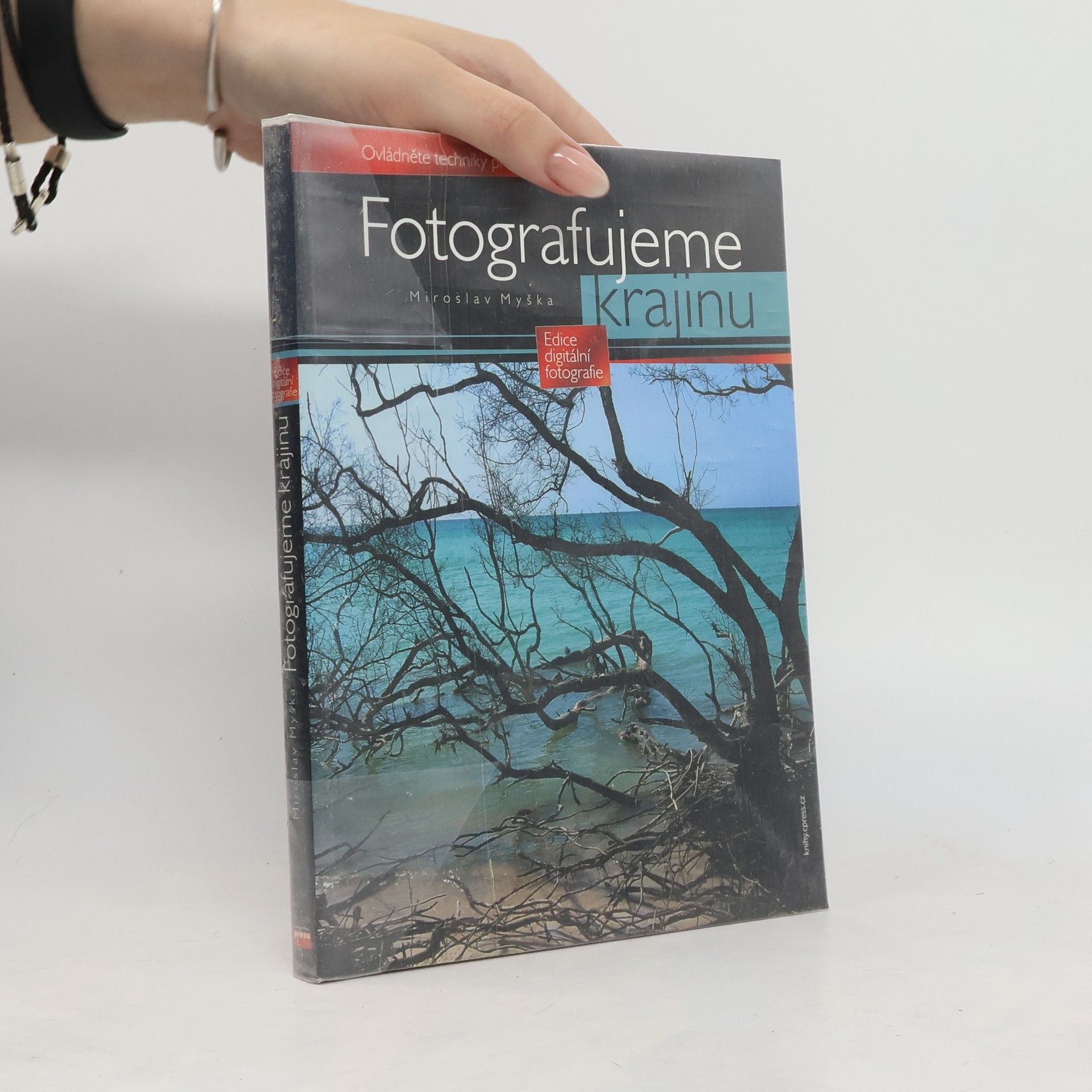 Miroslav Myška Fotografujeme krajinu