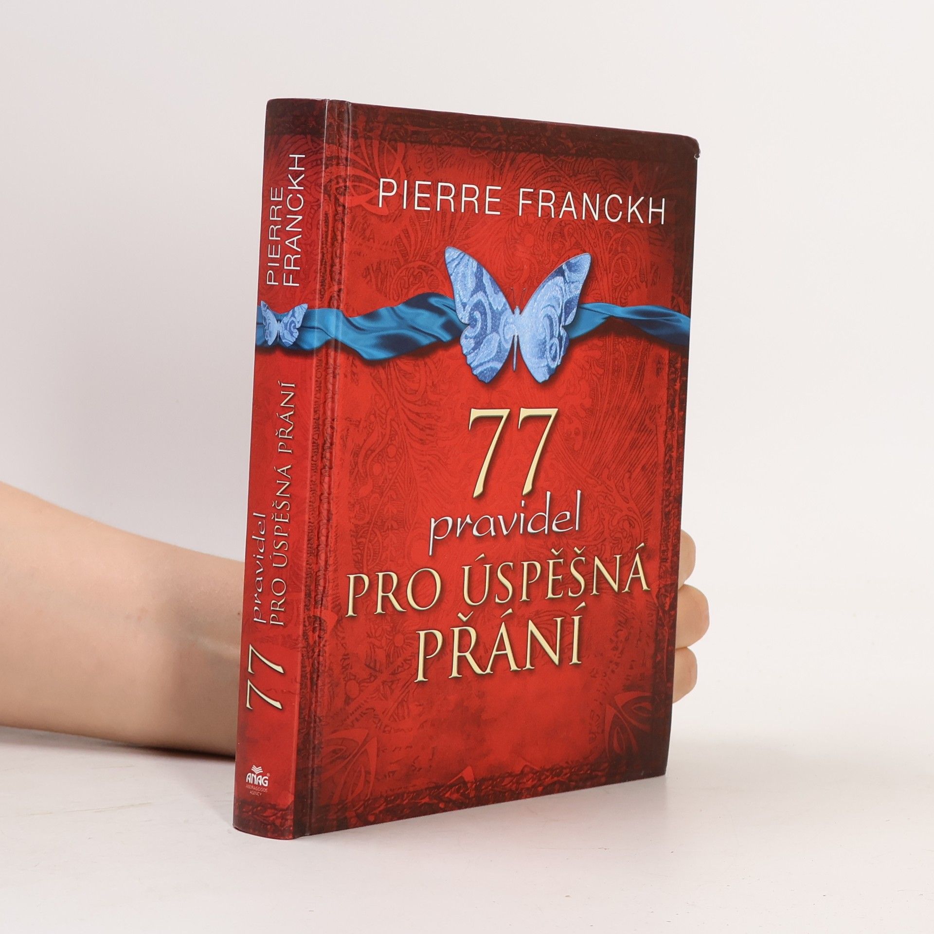 Pierre Franckh 77 pravidel pro úspěšná přání