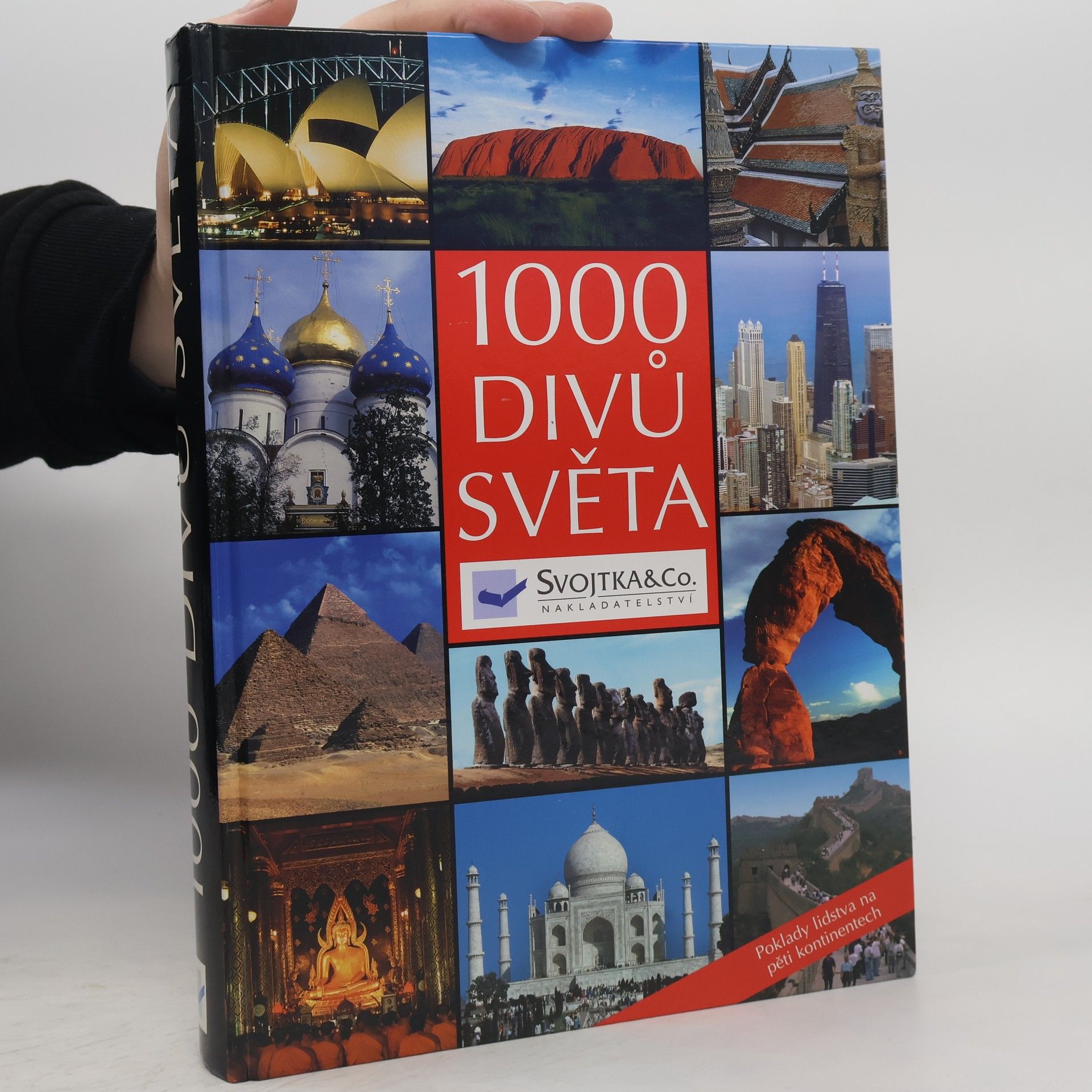 Collectif d'auteurs 1000 divů světa: Poklady lidstva na pěti kontinentech