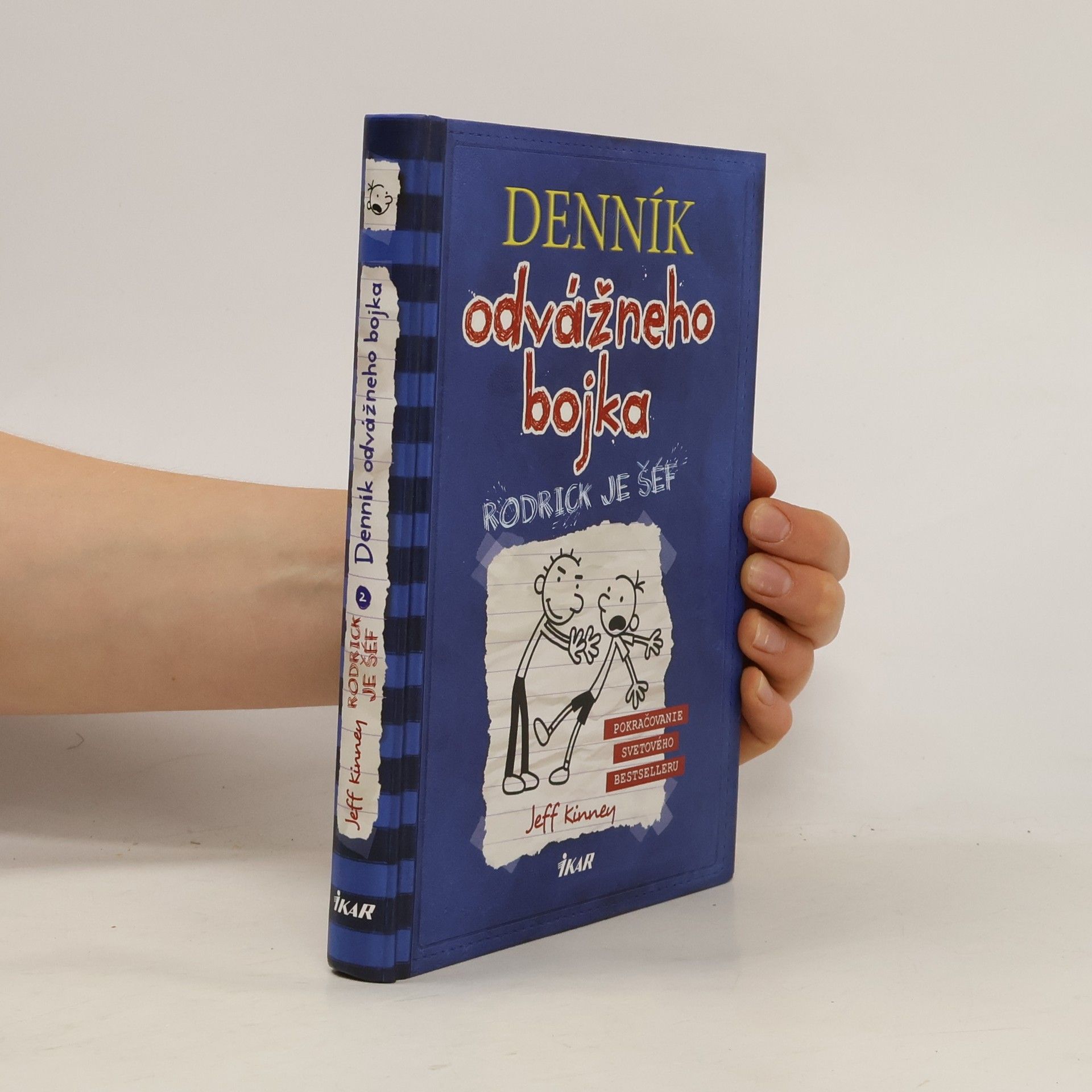 Jeff Kinney Deník odvážneho bojka 2. Rodrick je šéf
