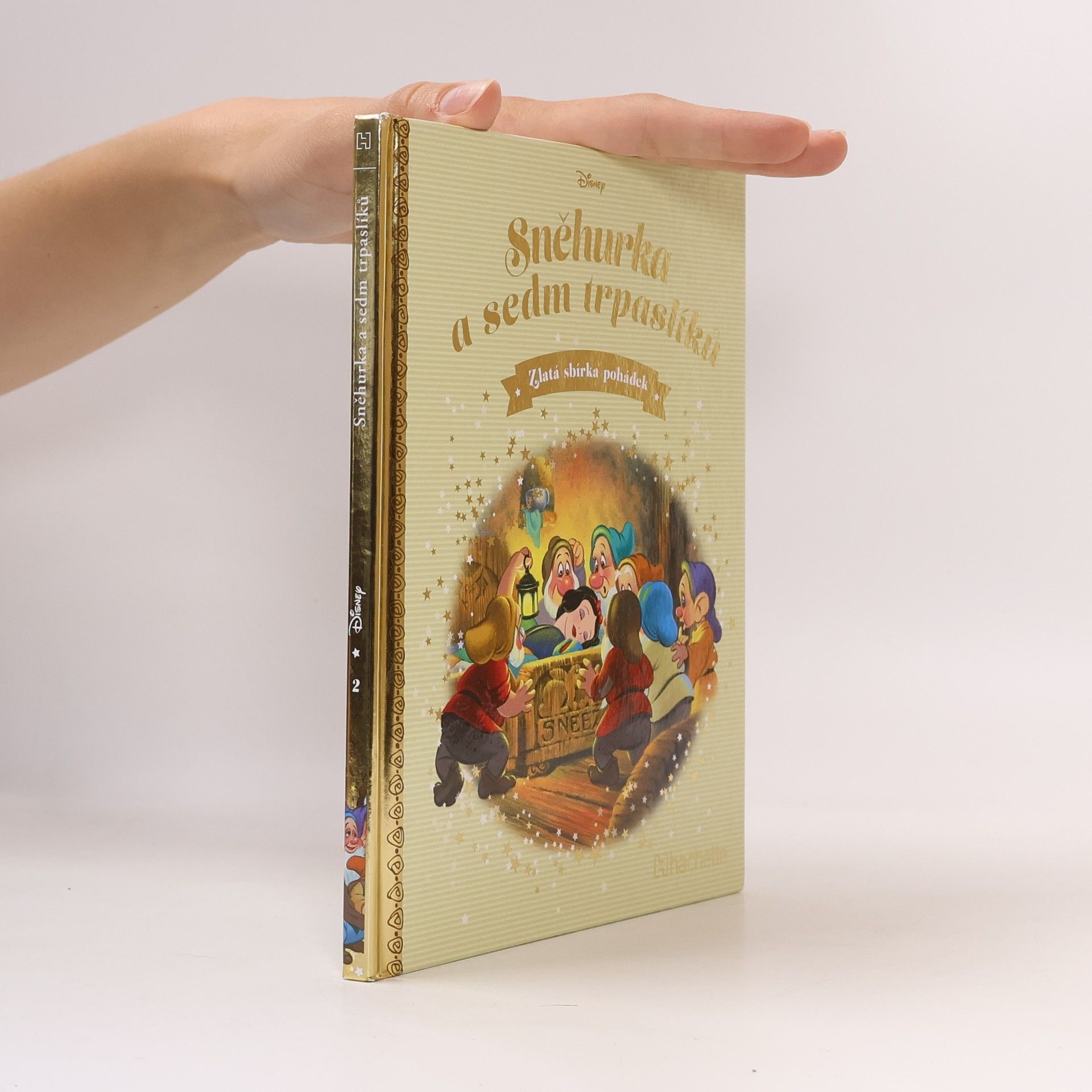 Various authors Zlatá sbírka pohádek 2. Sněhurka a sedm trpaslíků