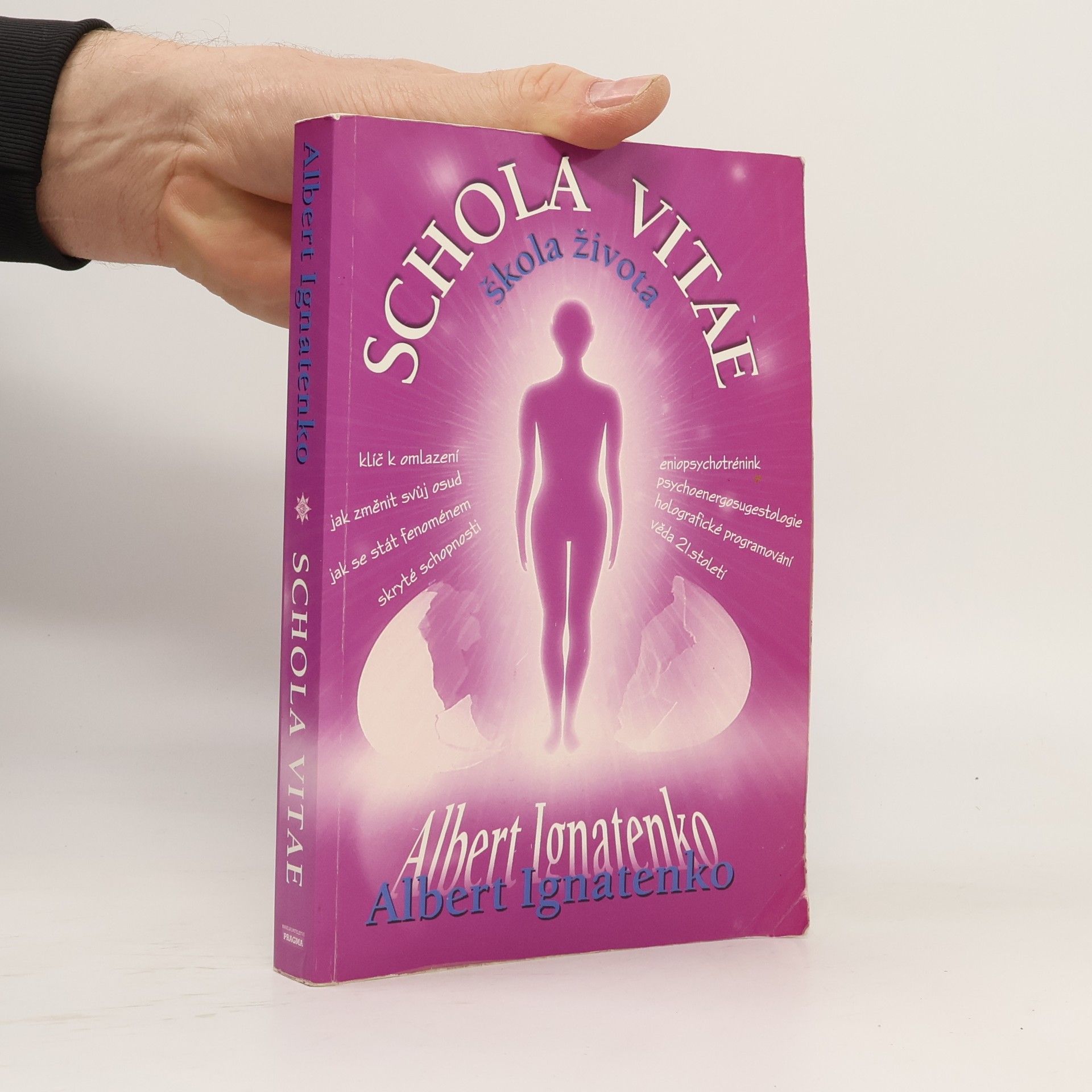 Albert Venediktovič Ignatenko Schola Vitae. Škola života