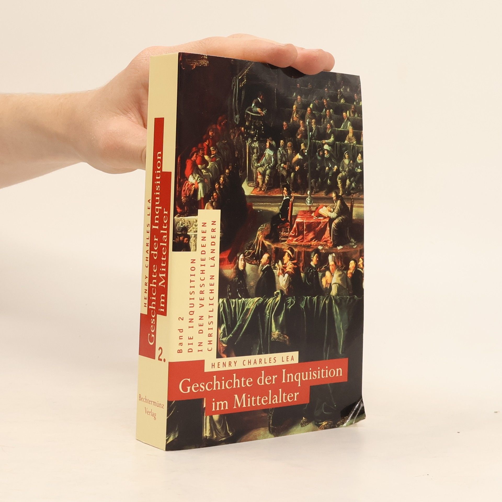 Henry Charles Lea Geschichte der Inquisition im Mittelalter 2