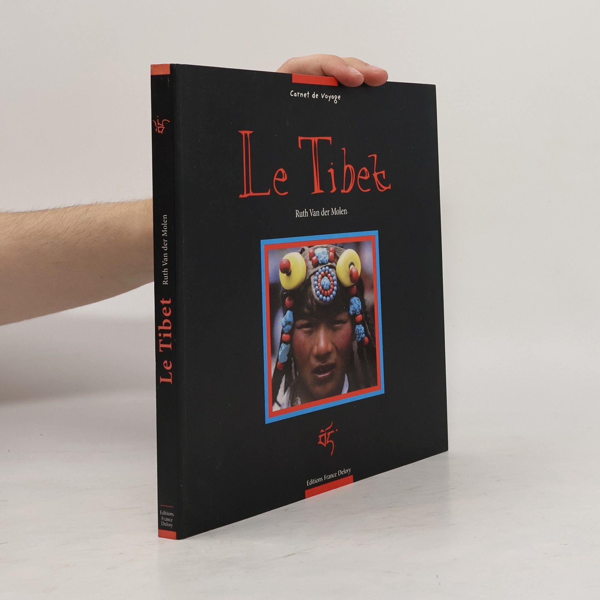Ruth Van der Molen Le Tibet